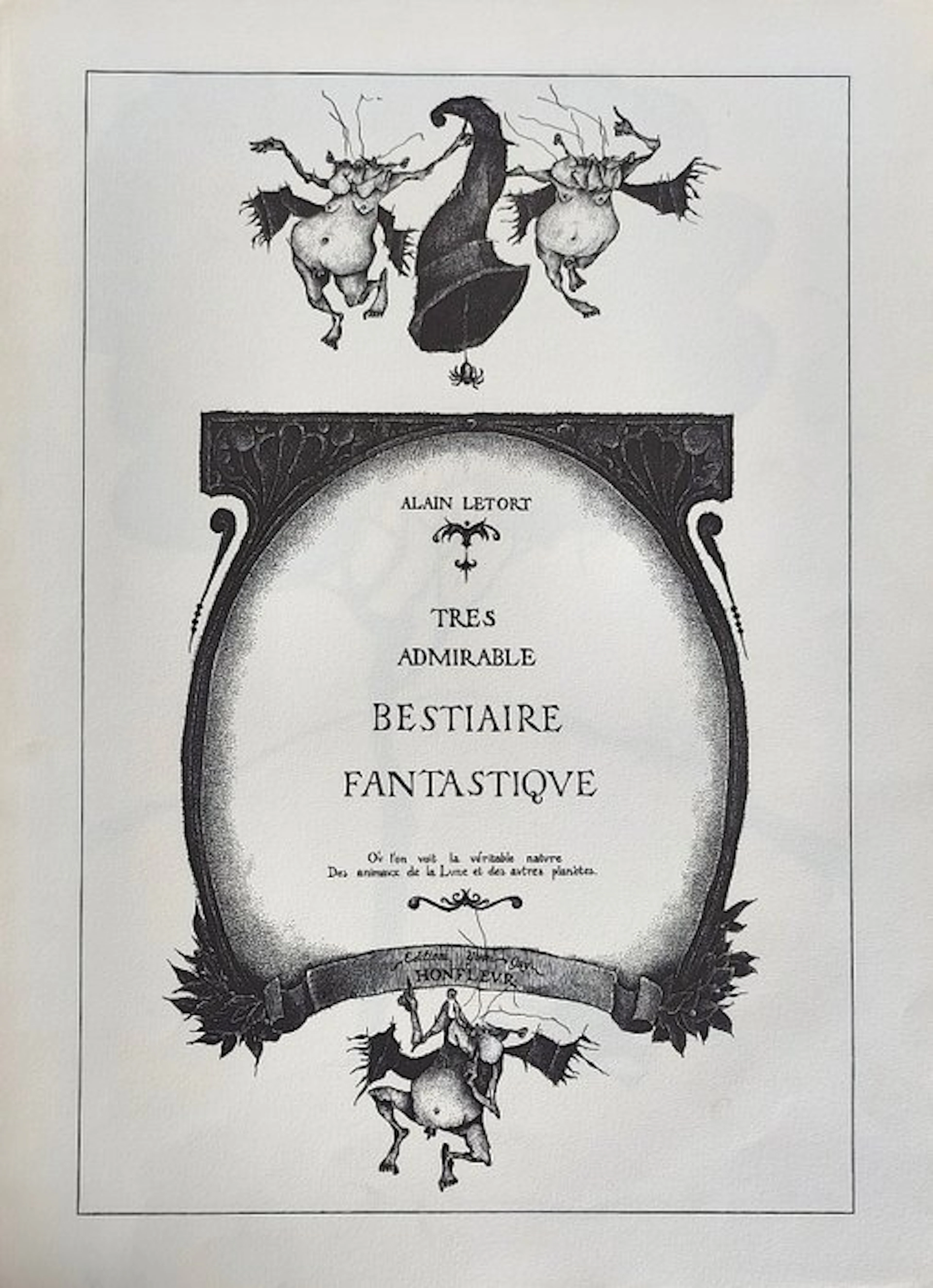 Alain Letort - Très Admirable Bestiaire Fantastique - 1973