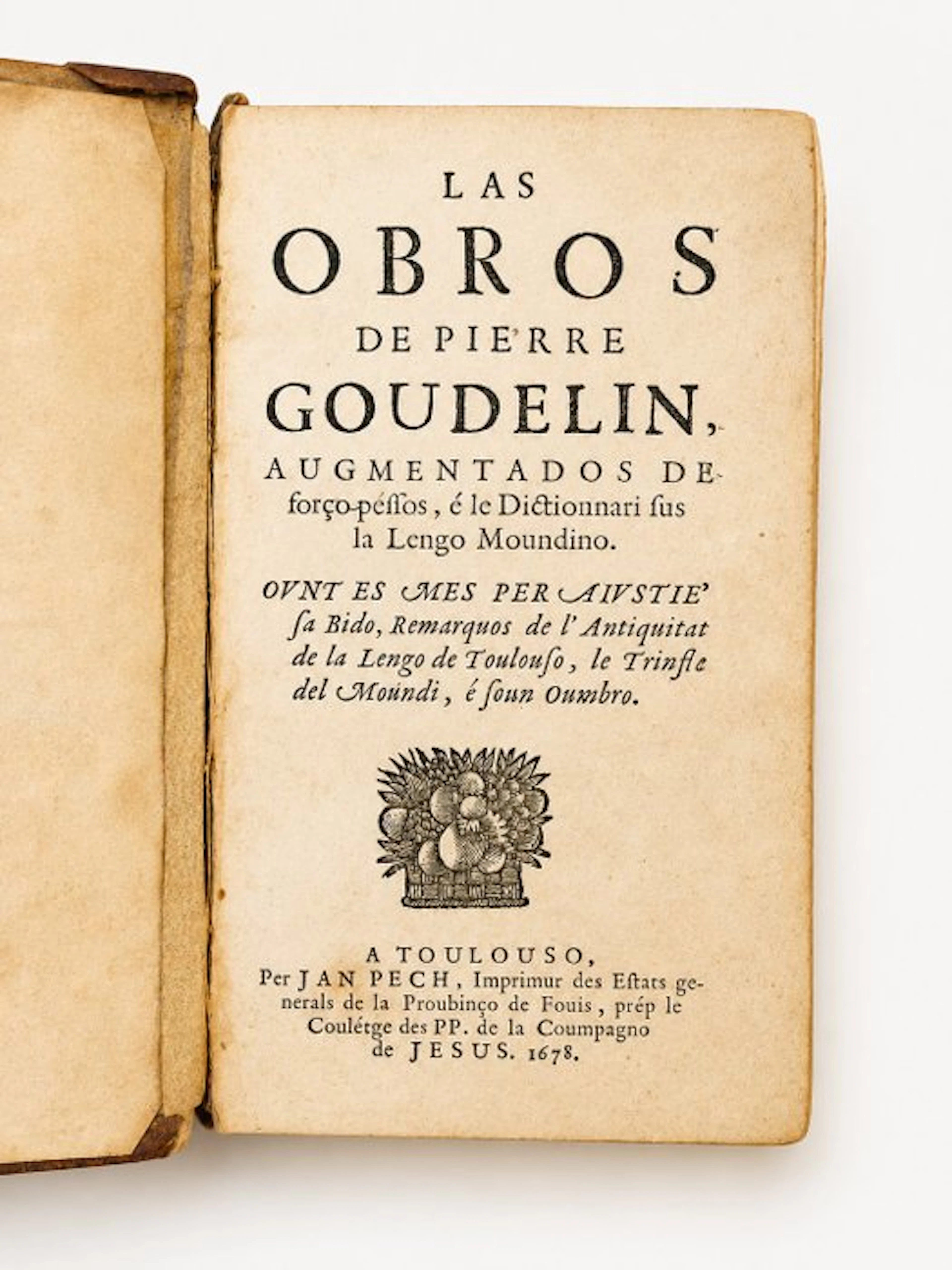 Pierre Goudelin (Pierre Godolin) - Las Obros de Piérre Goudelin
