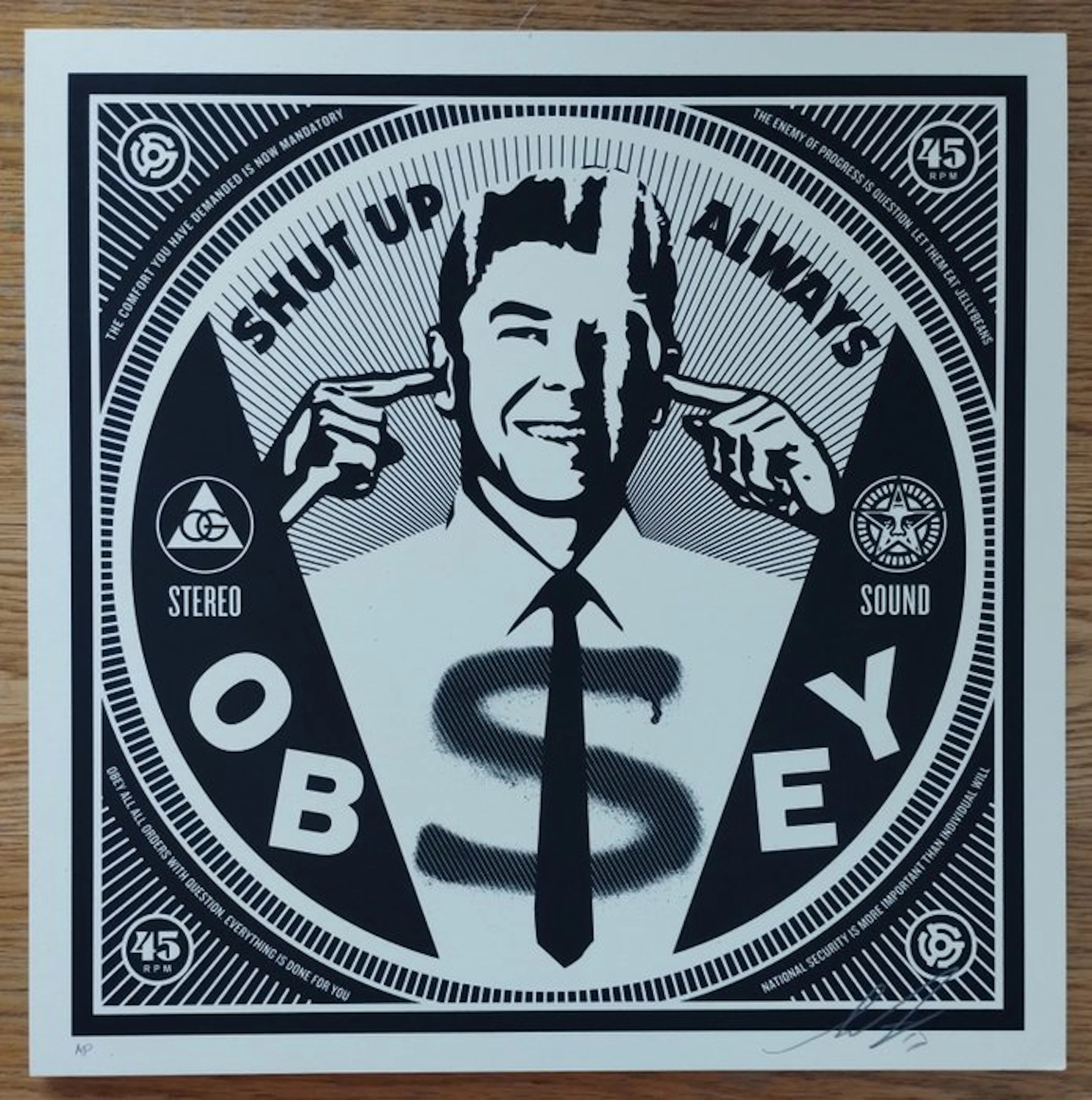 Shepard Fairey (OBEY) (1970) - Shut Up Always (artist proof)