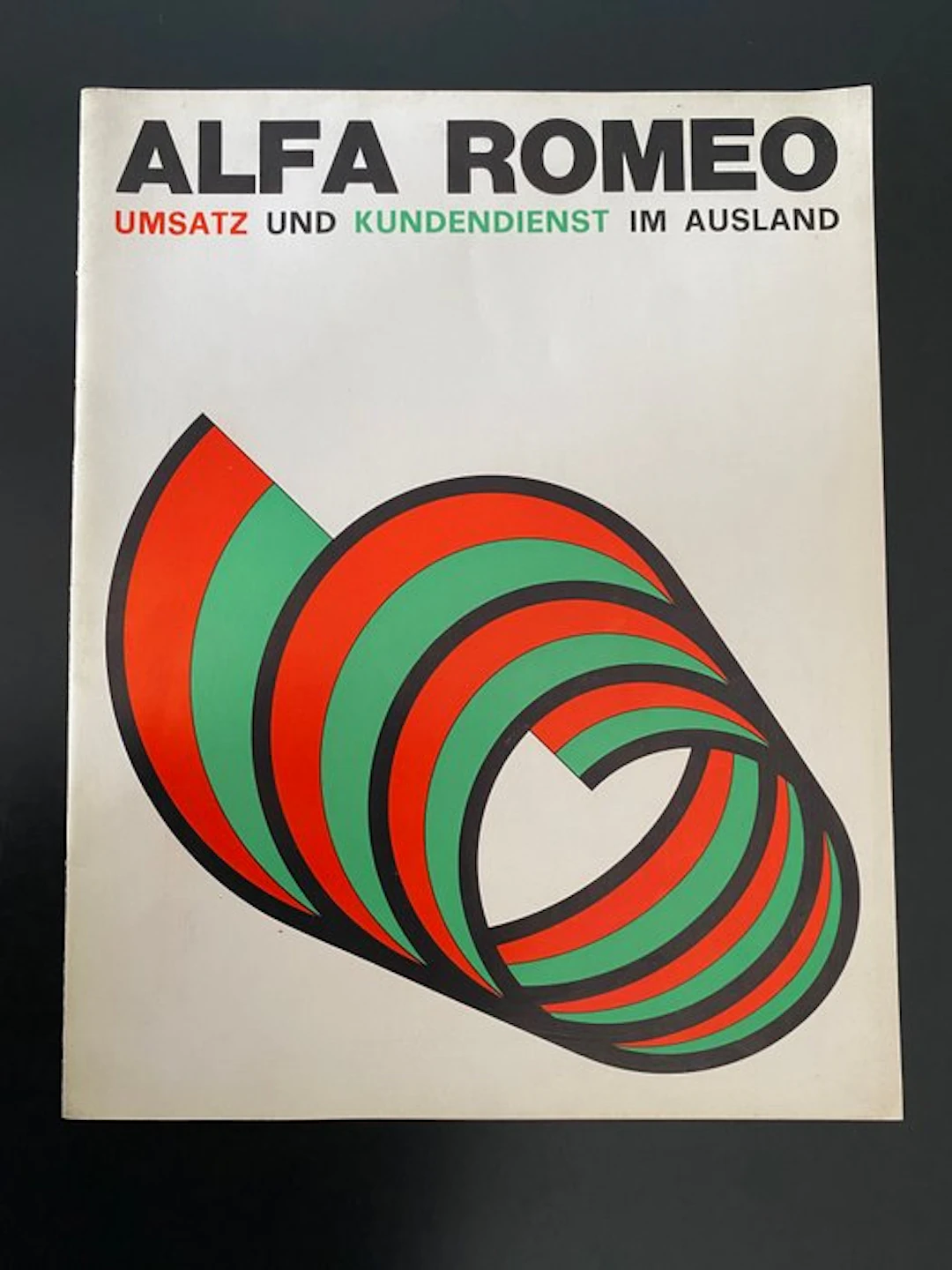 Brochure - Alfa Romeo - Alfa Romeo: Umsatz Und Kundendienst Im Ausland - 1966