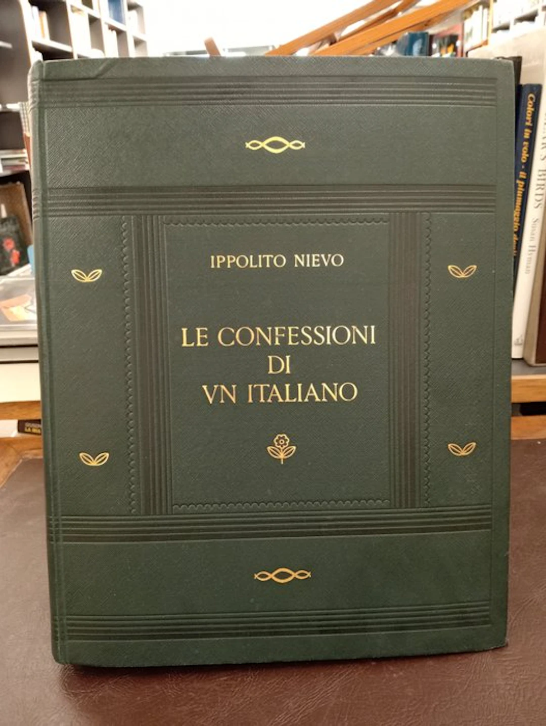Ippolito Nievo - Gustavino - Le confessioni di un italiano - 1931