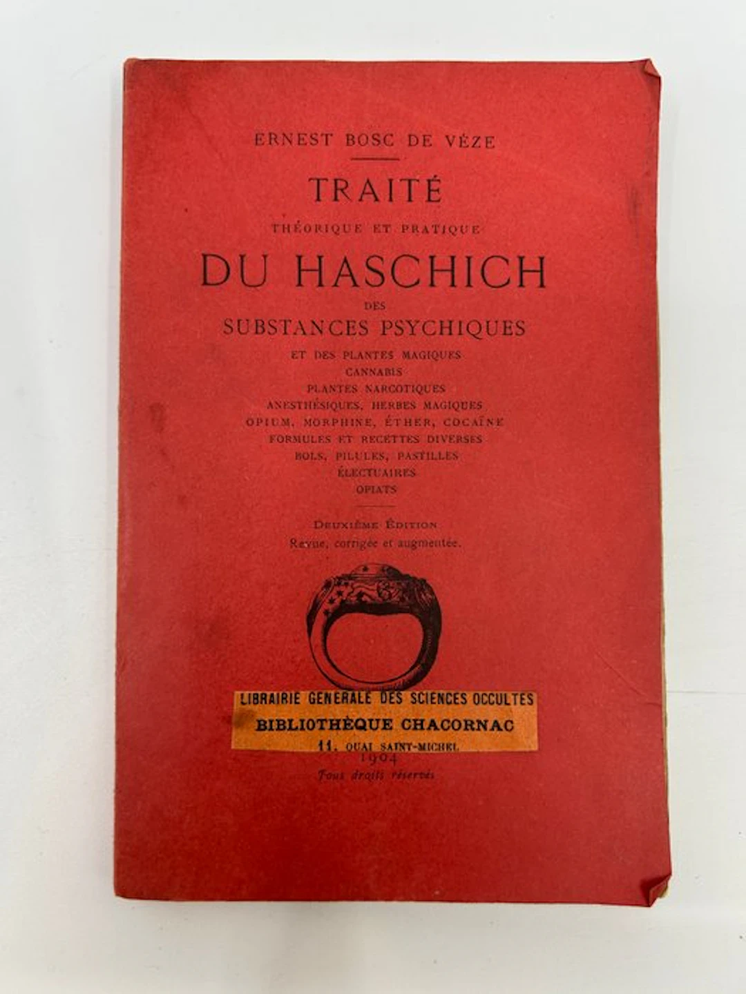 BOSC DE VÈZE Ernest - Traité théorique et pratique du haschich