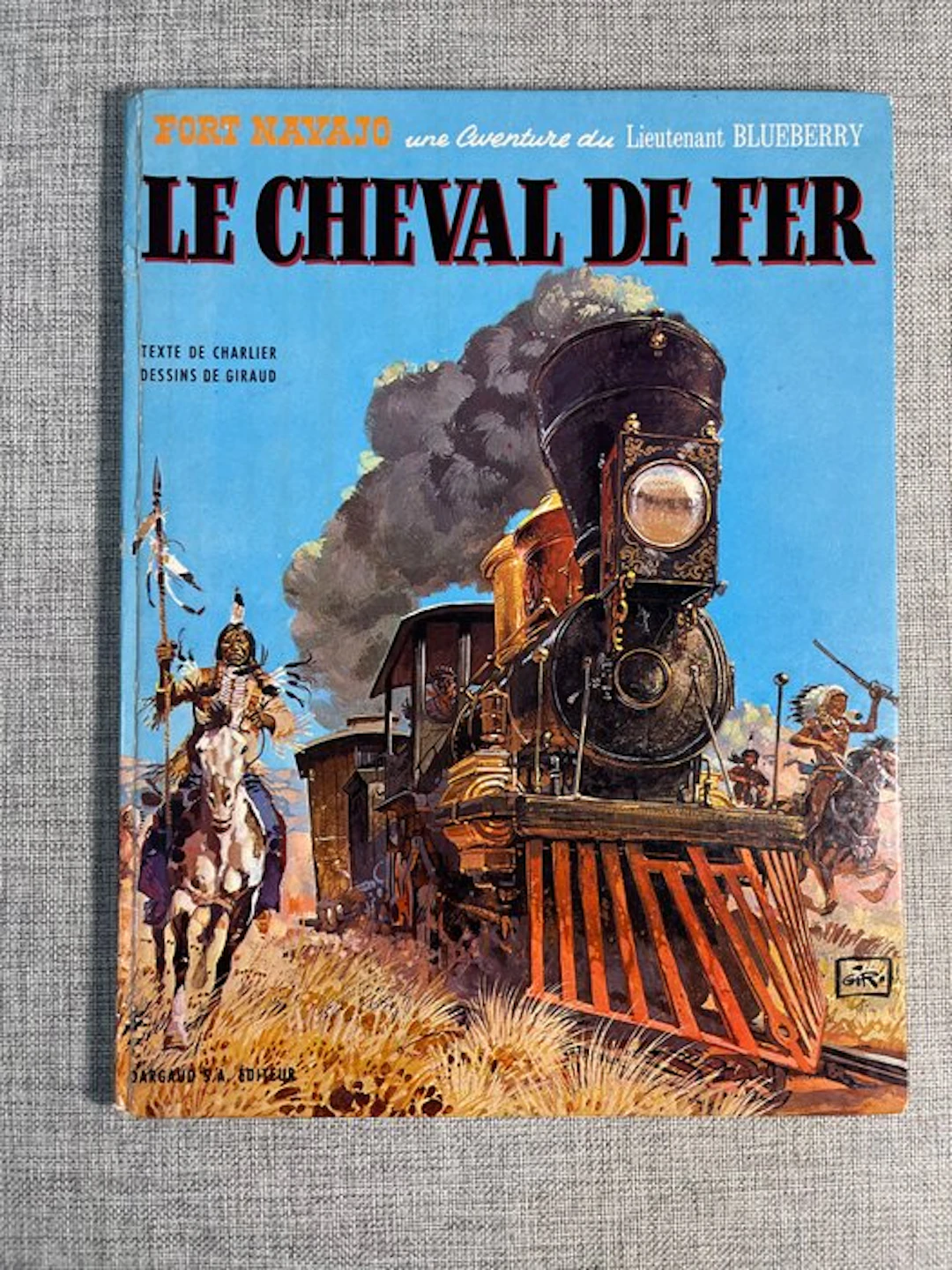 Blueberry T7 - Le Cheval de Fer - C - 1 Album - First edition - 1970