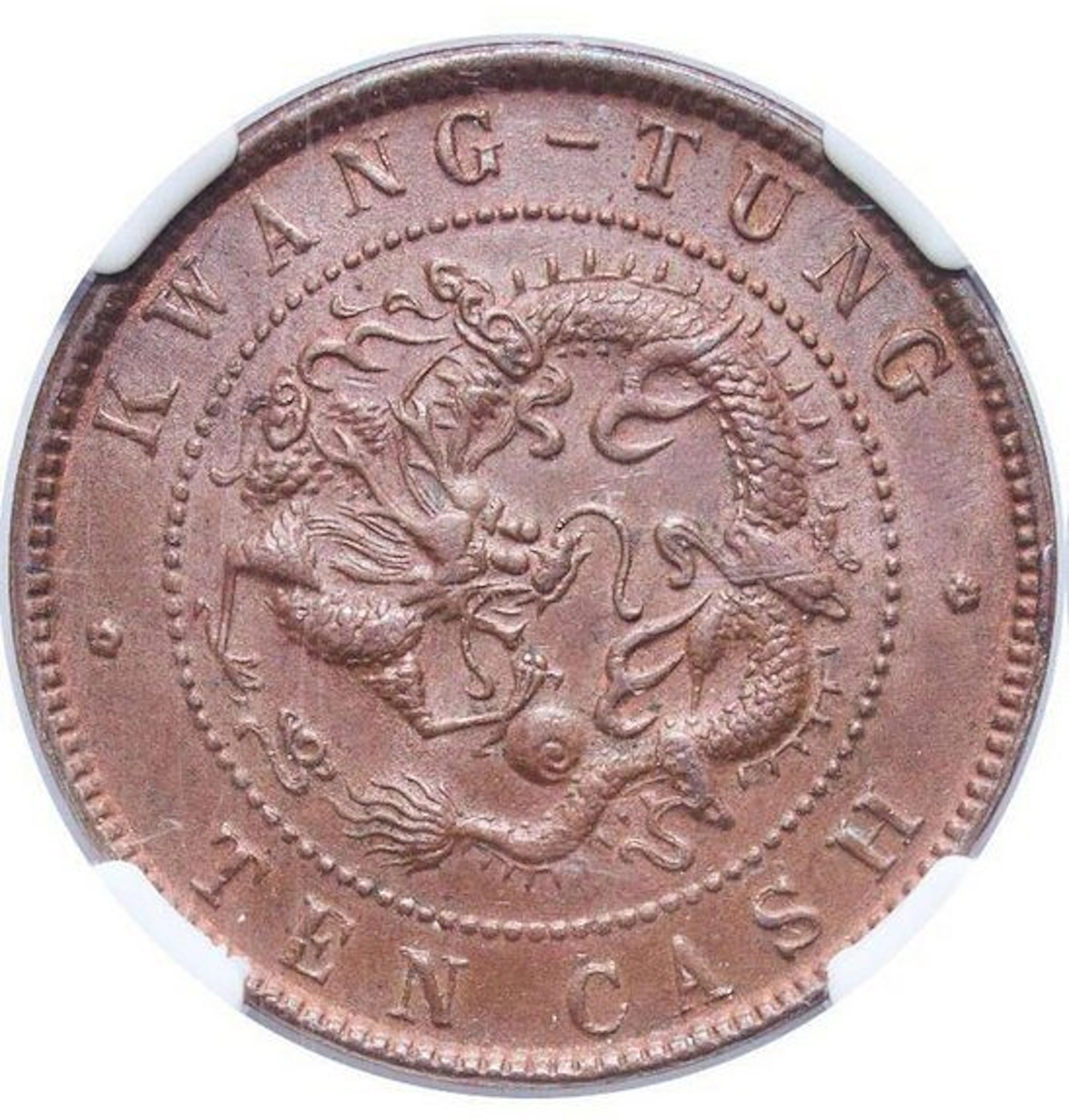 China, Republic. Kwangtung Guang Xu / Kuang Hsu. 10 Cash 1900-1906 - NGC AU58