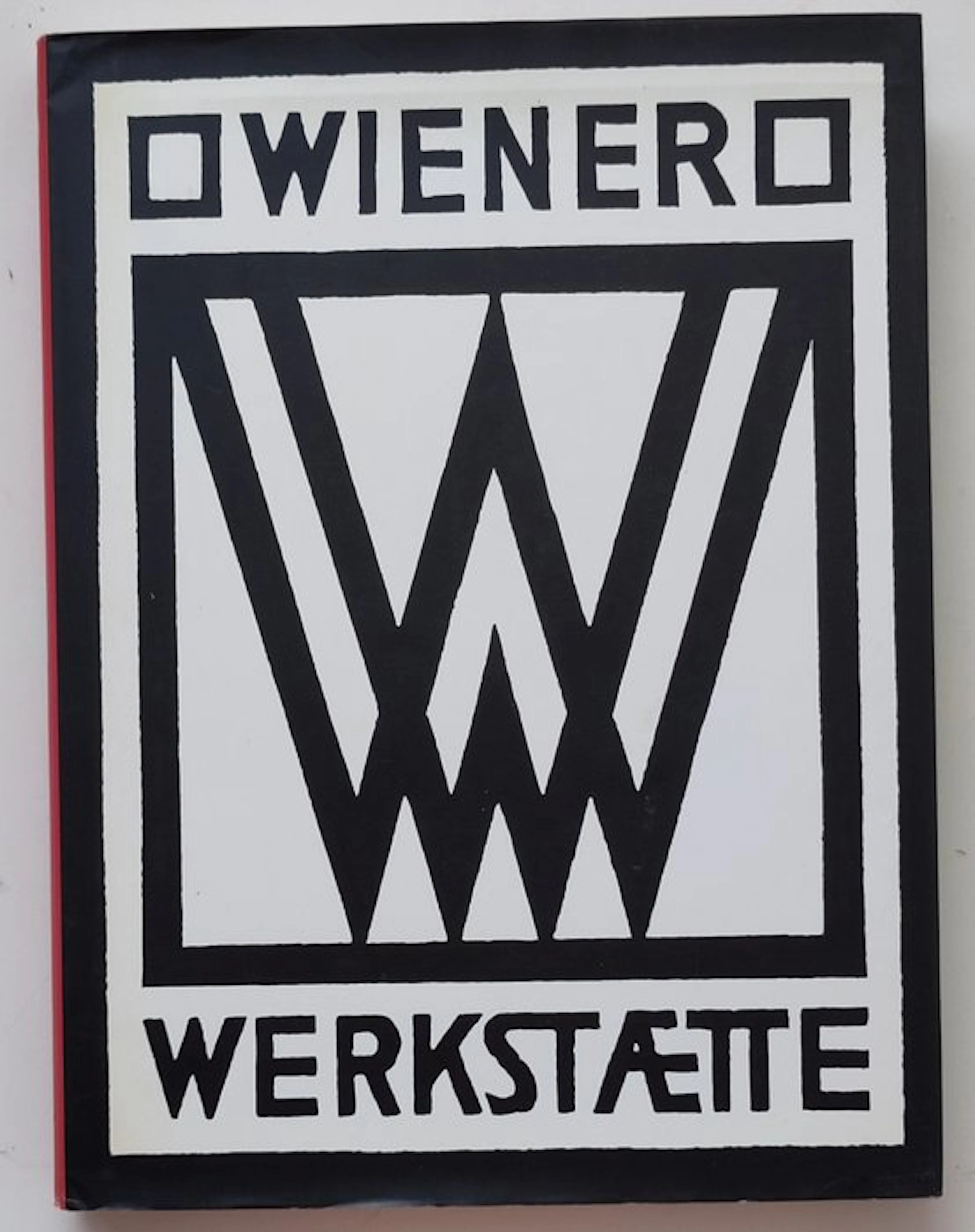 Gabriele Fahr-Becker - Art Deco: Wiener Werkstatte 1903-1932 - 2008