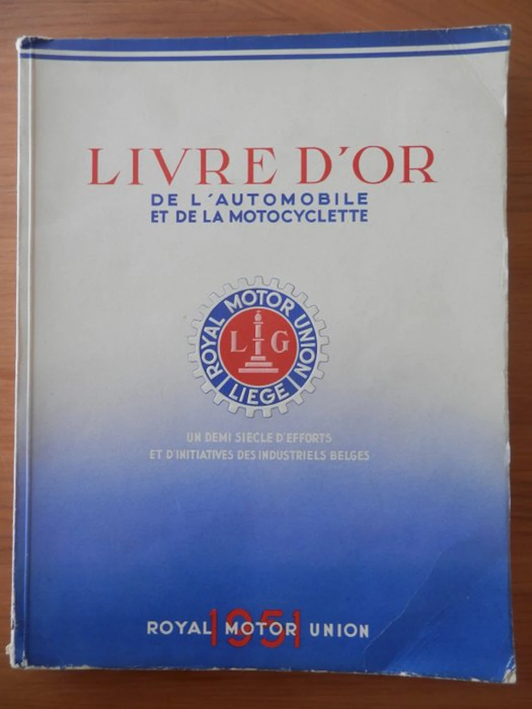 Book - Golden book of automobiles and motorbikes in Belgium - 1951
