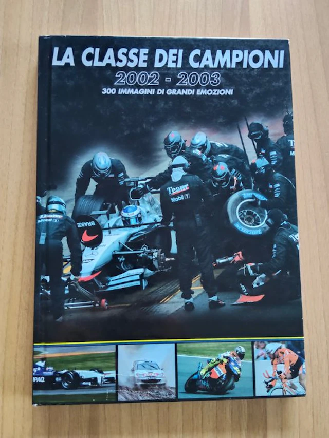 LA CLASSE DEI CAMPIONI 2002/2003 - 300 immagini di grandi emozioni - 2002-2003