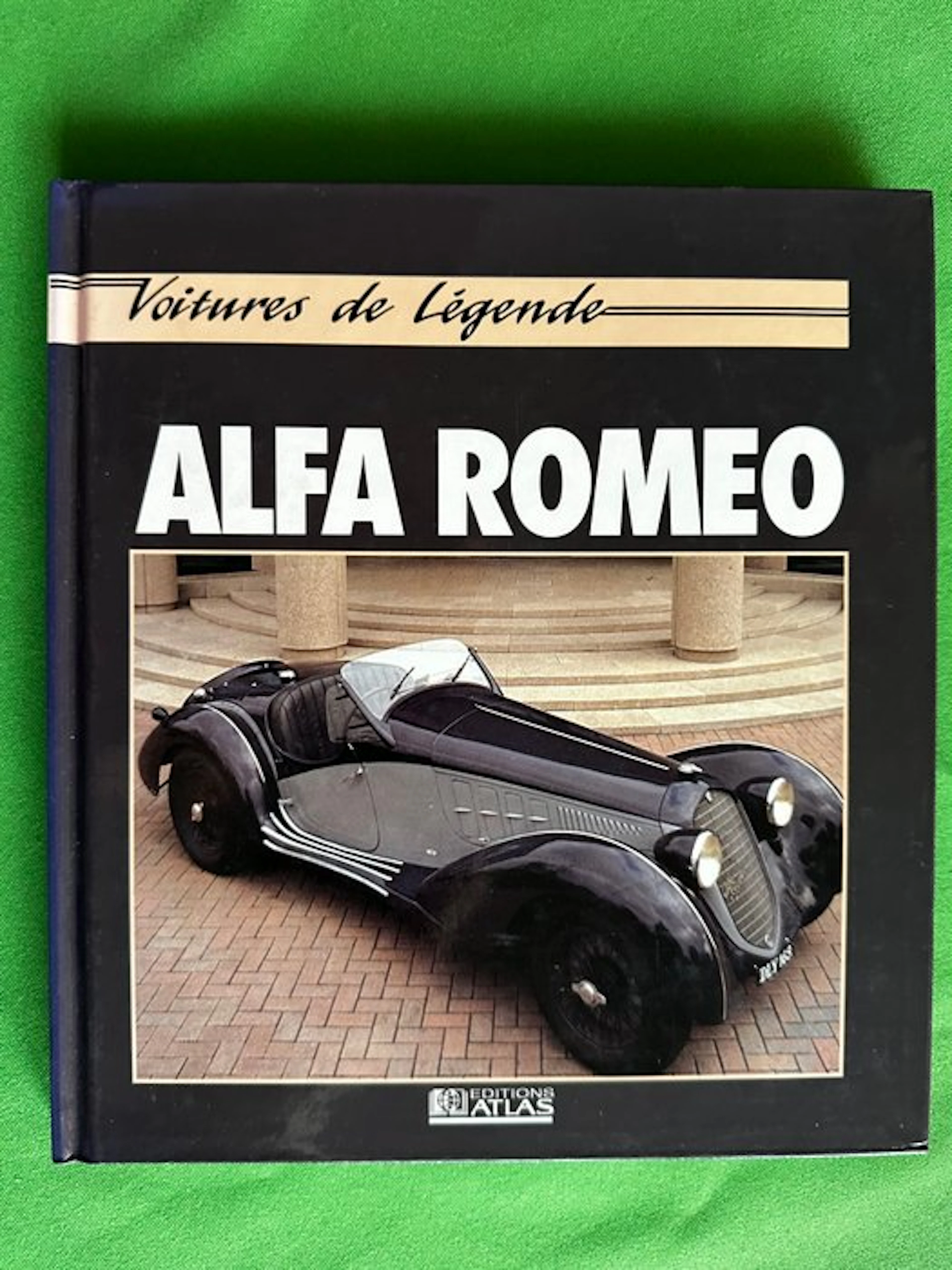 Book - Alfa Romeo - Voitures de légende - John Tipler - 1992