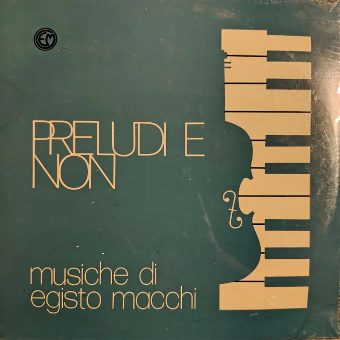 Egisto Macchi - Preludi E Non - Rare 1st Italian Sealed...