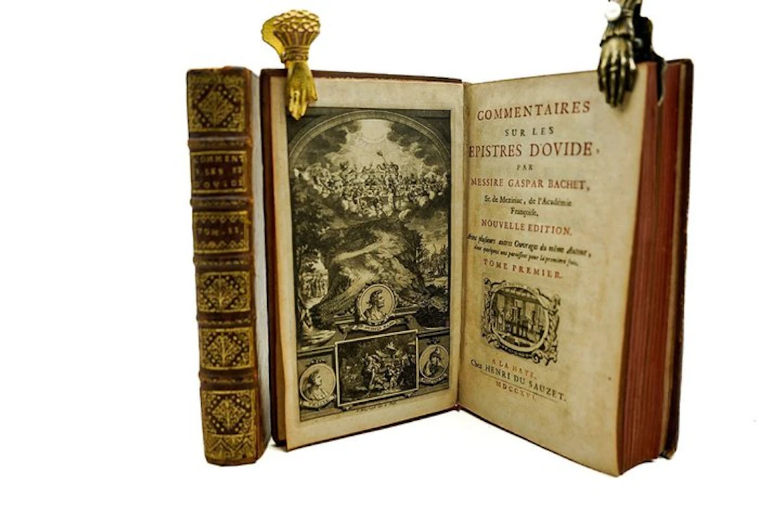 Messire Gaspar Bachet - Commentaires sur les Epistres d'Ovide - 1716