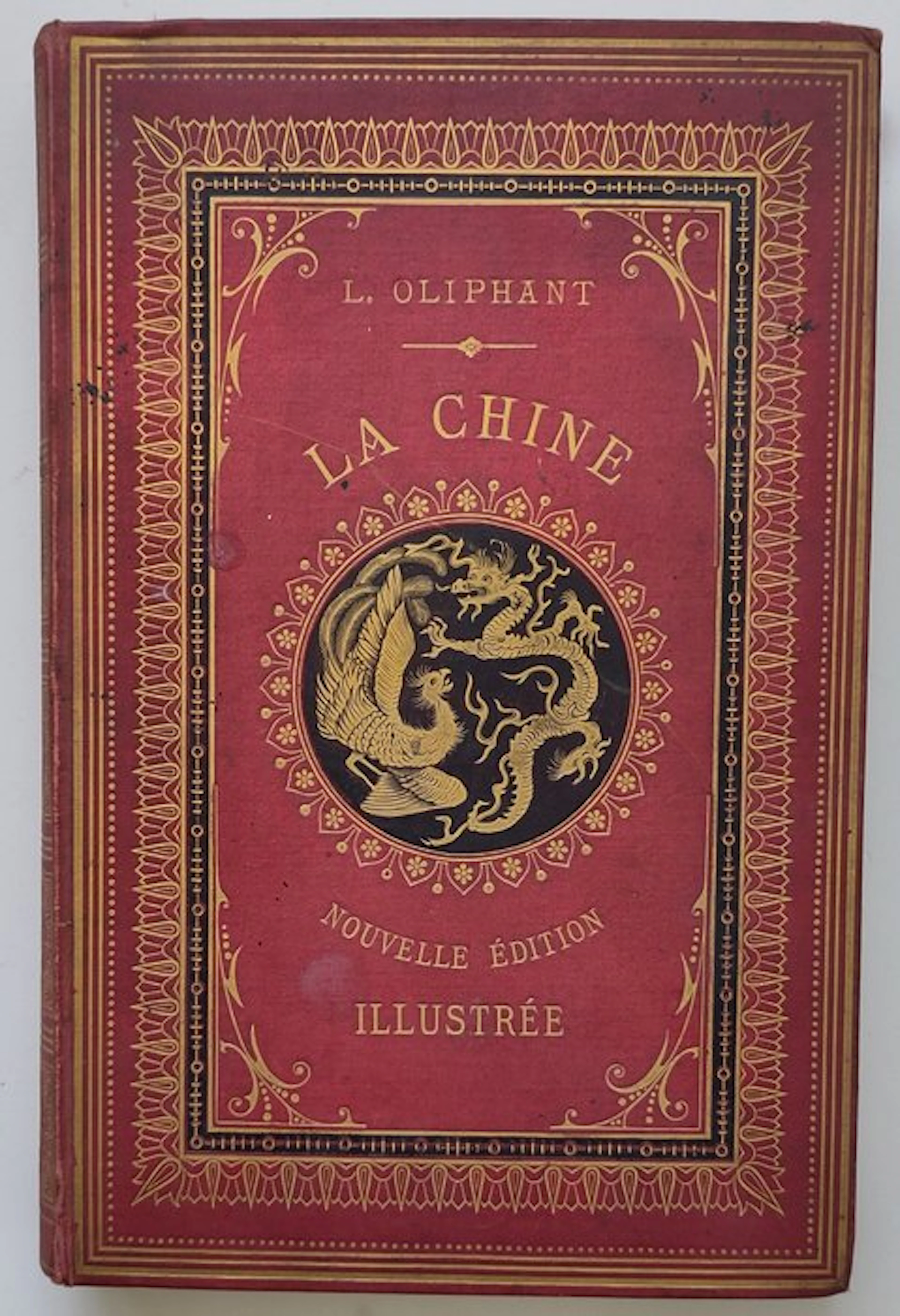 Laurence Oliphant - La Chine - 1875