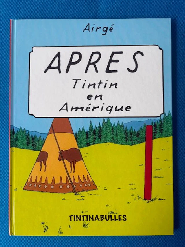 Tintin - Après Tintin en Amerique - 1 Album - Limited and...