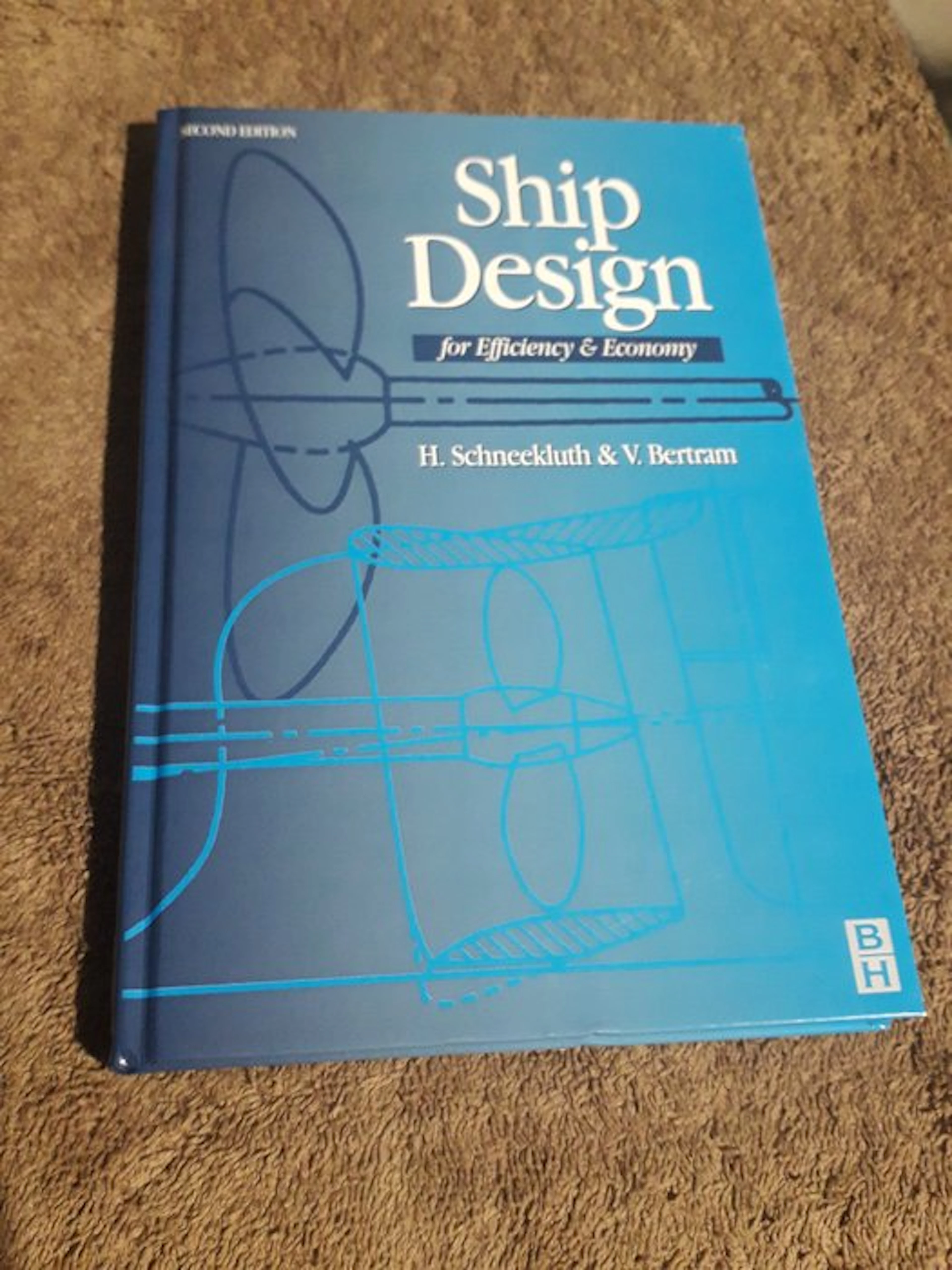 H. Schneekluth & V. Bertram - Ship Design for Efficiency and Economy