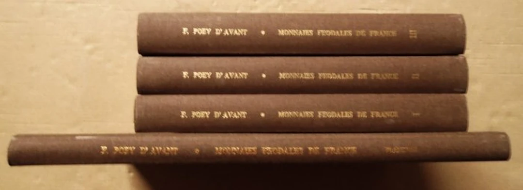 Faustin Poey d'Avant (1792-1864) - Monnaies féodales de France - 1975
