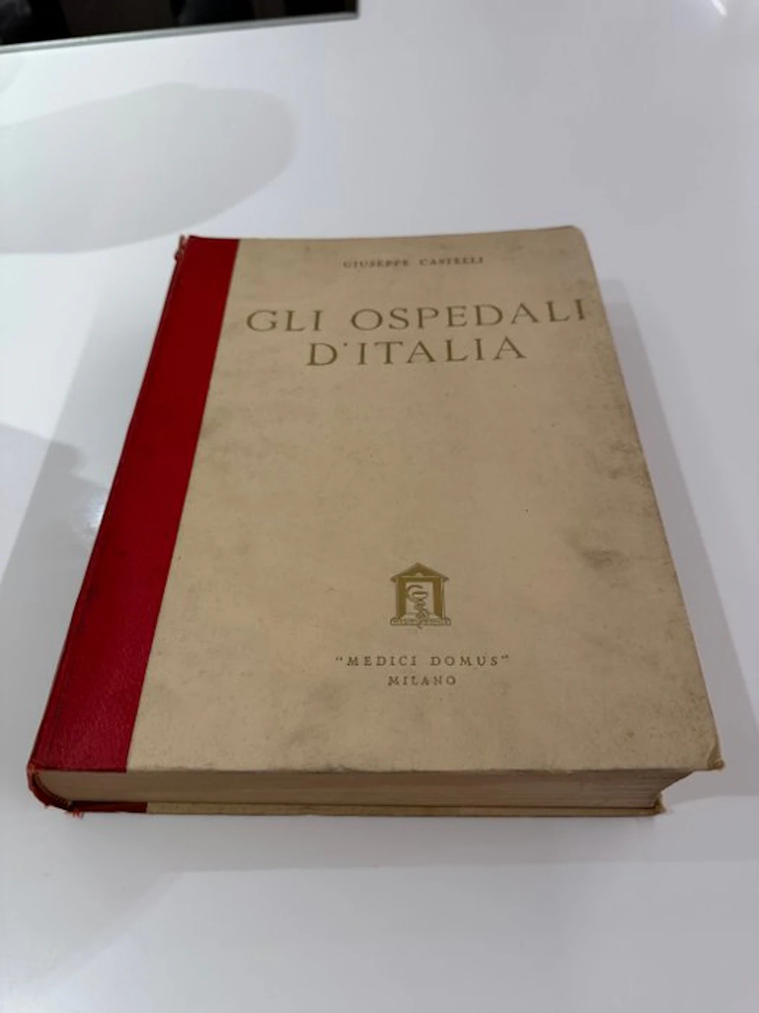 Giuseppe Castelli - Gli ospedali d'Italia - 1942