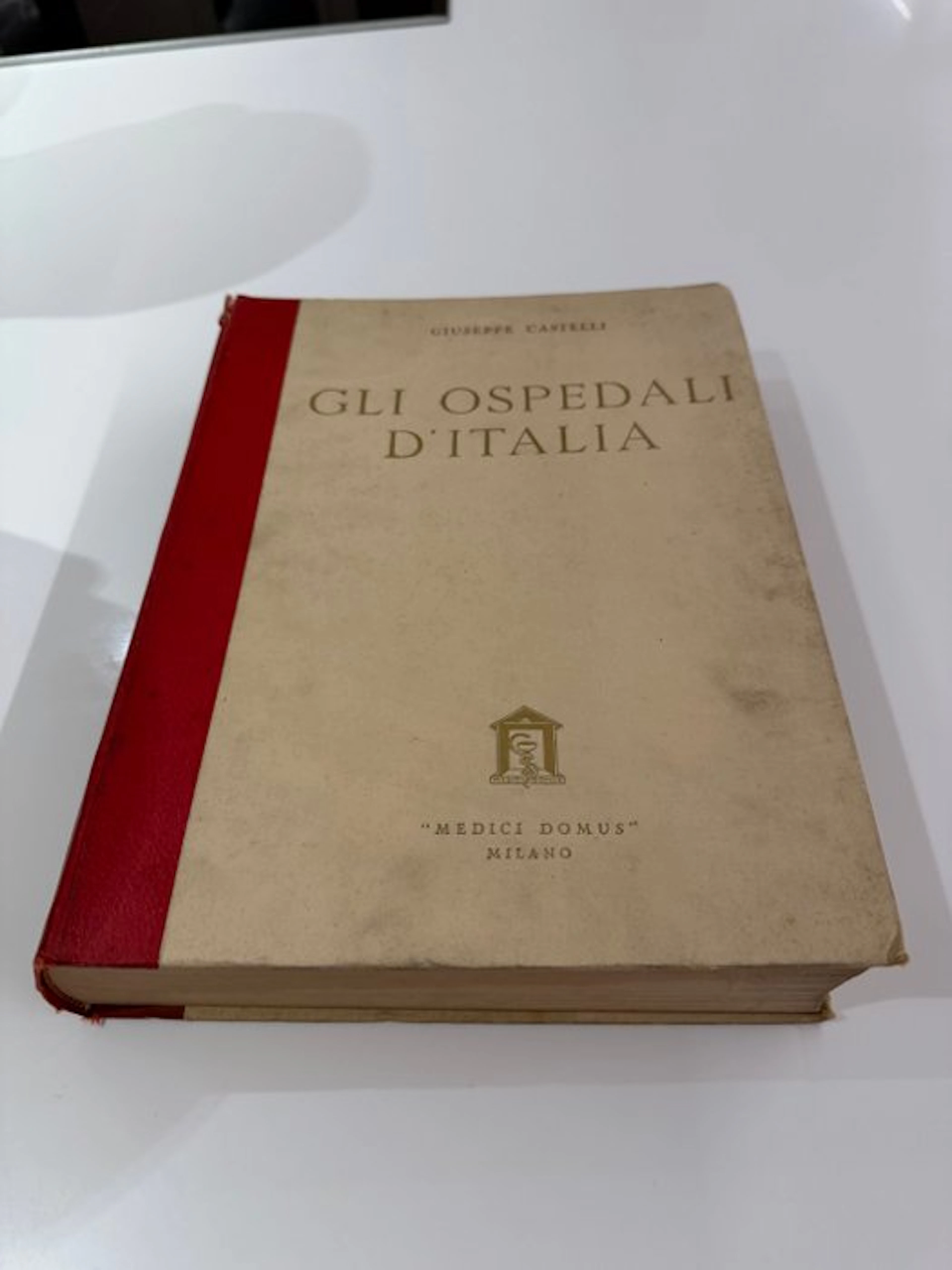 Giuseppe Castelli - Gli ospedali d'Italia - 1942