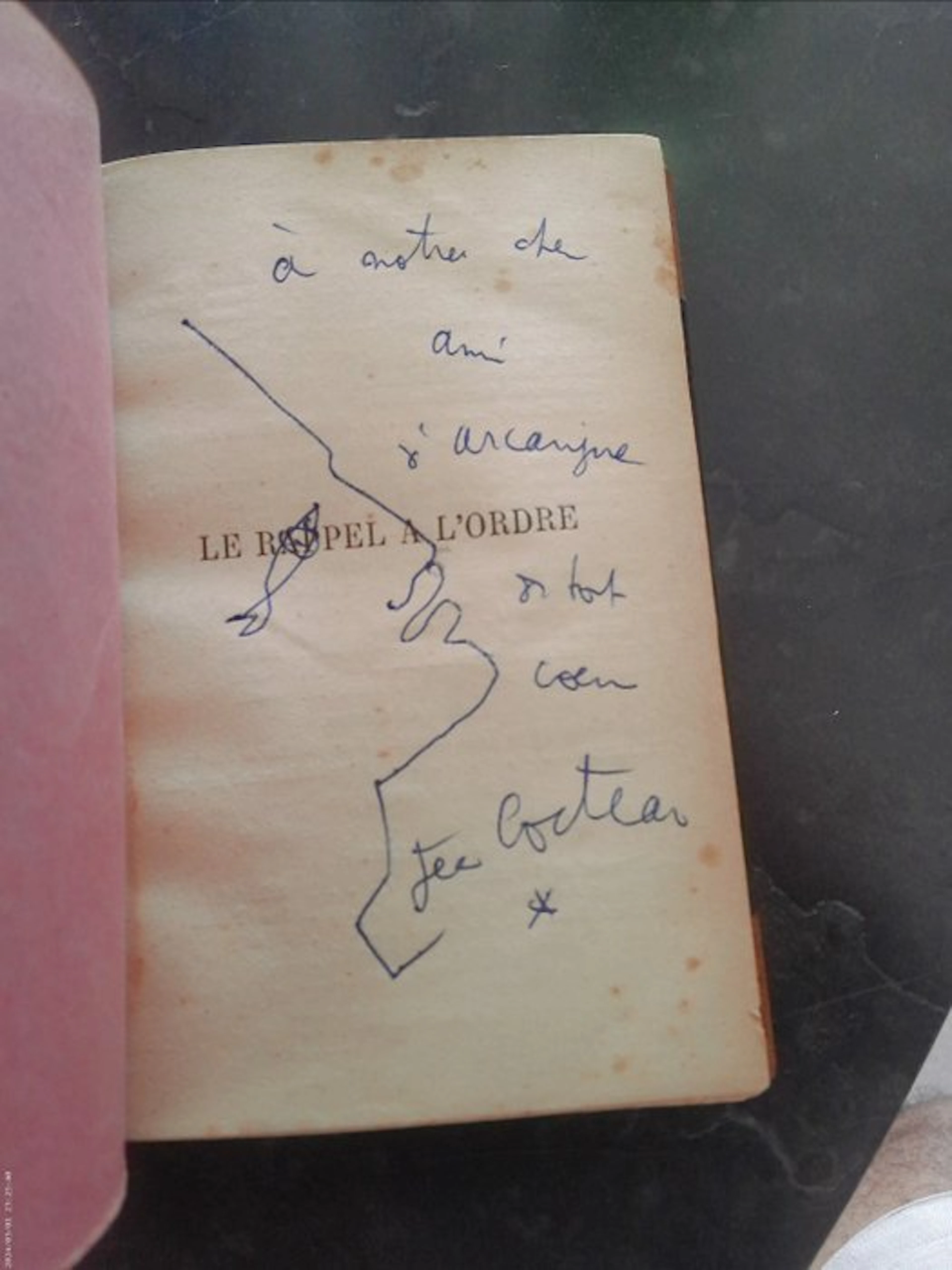 Jean Cocteau - Le rappel à l'ordre ( Envoi + Dessin...