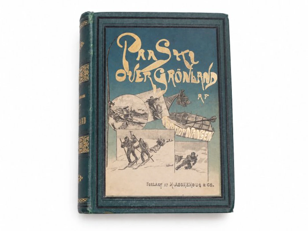 Nansen - Paa Ski over Grønland - 1890