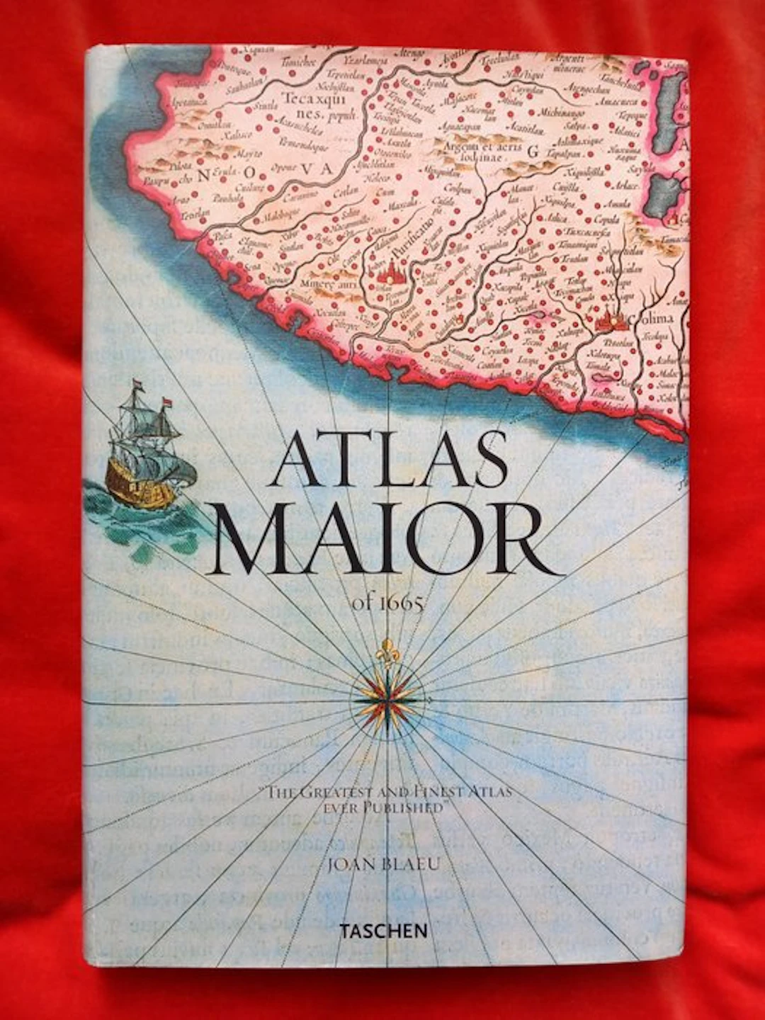 Joan Blaeu - Atlas Maior of 1665 “The greatest and finest...