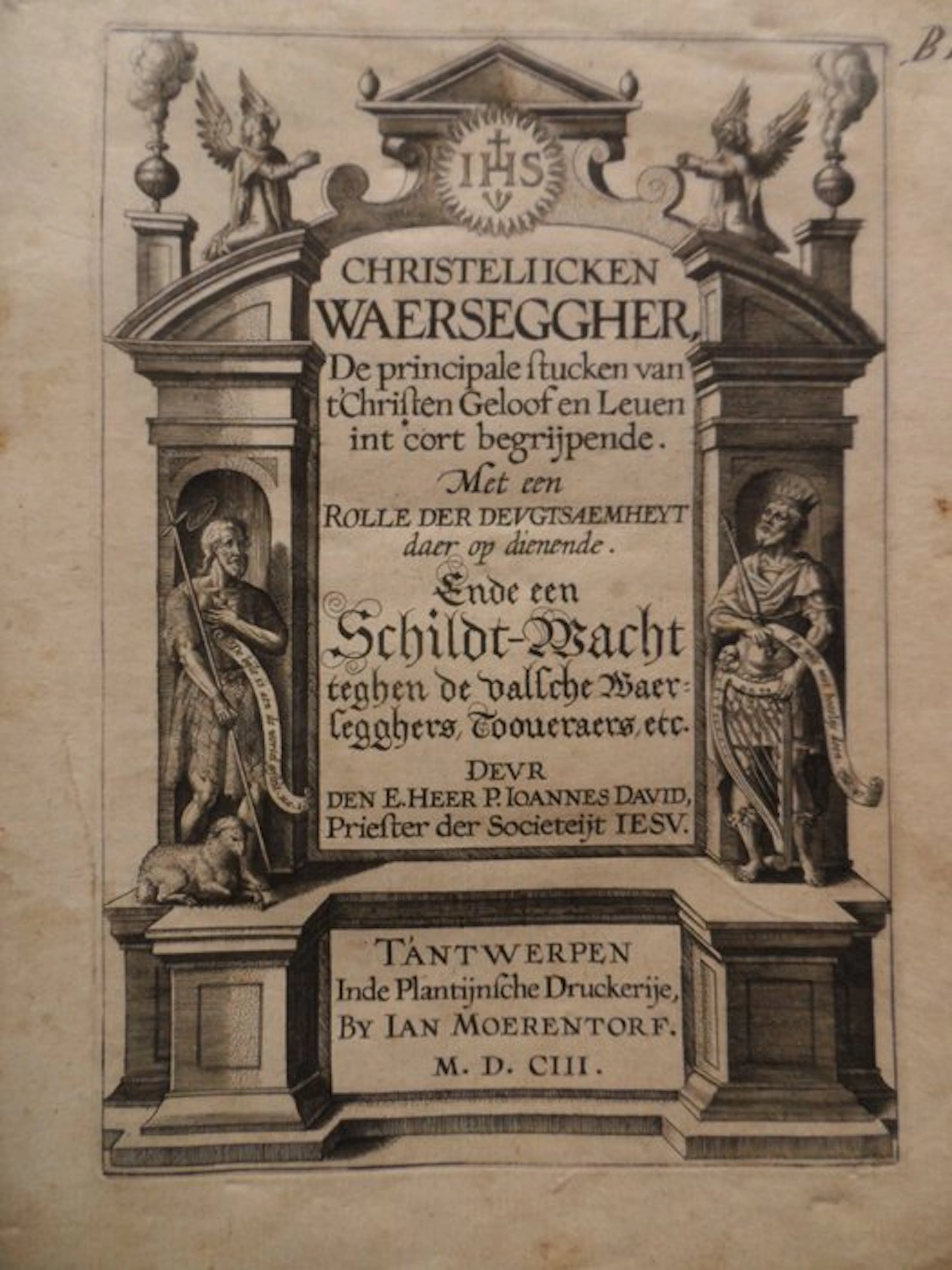 Jan of Ioannes David / Cornelis Galle - Christeliicken waerseggher