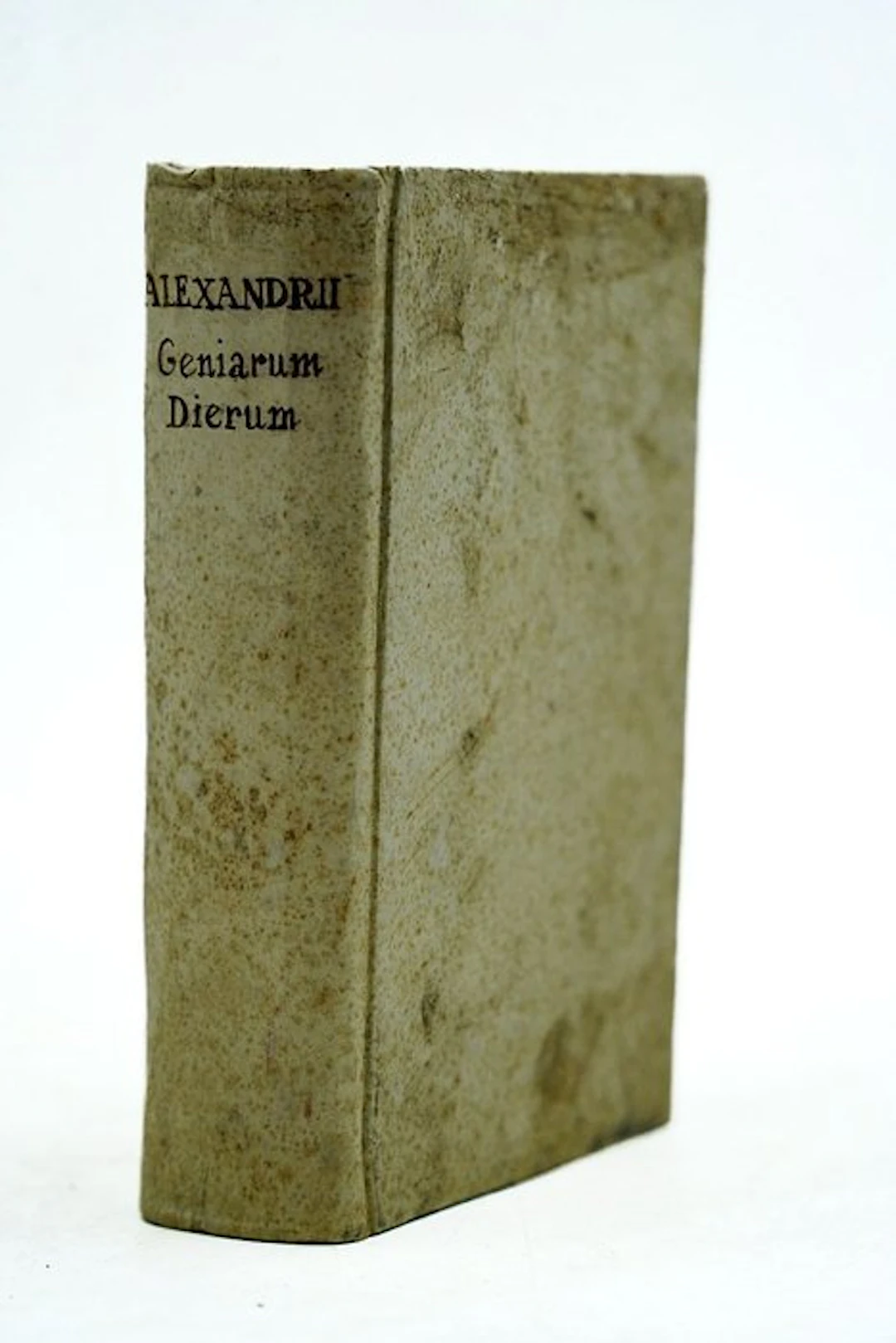 Alexandri ab Alexandro - Genialium Dierum Libri Sex - 1616