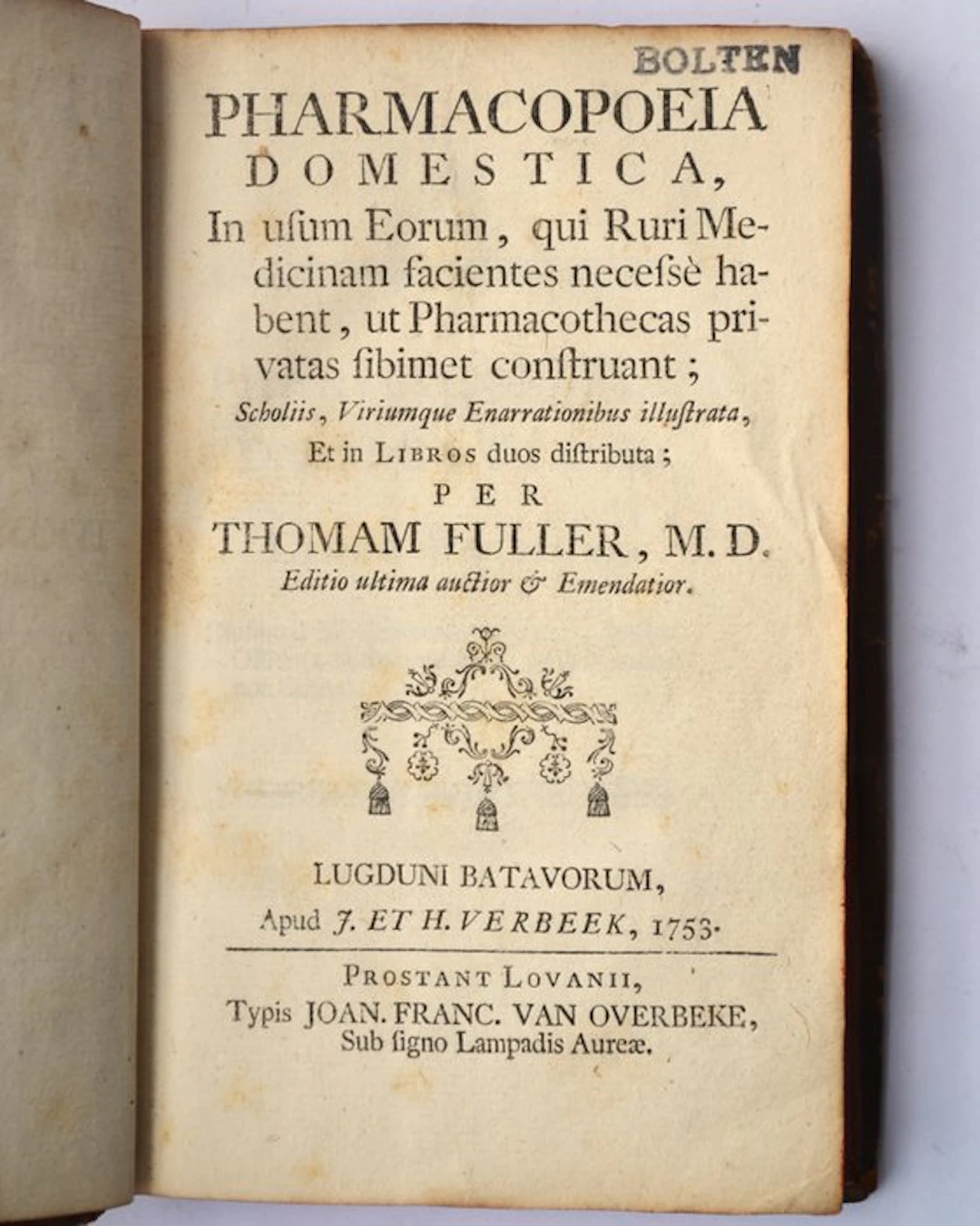 Thomas Fuller - Pharmacopoeia domestica