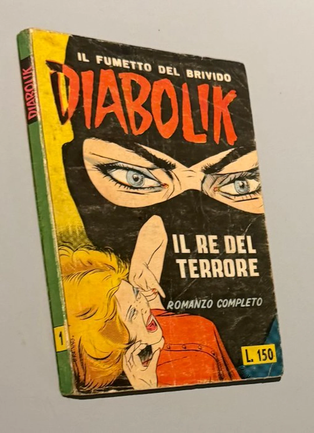 Diabolik I serie n. 1 - "Il re del terrore" - 1 Comic - Reprint - 1964