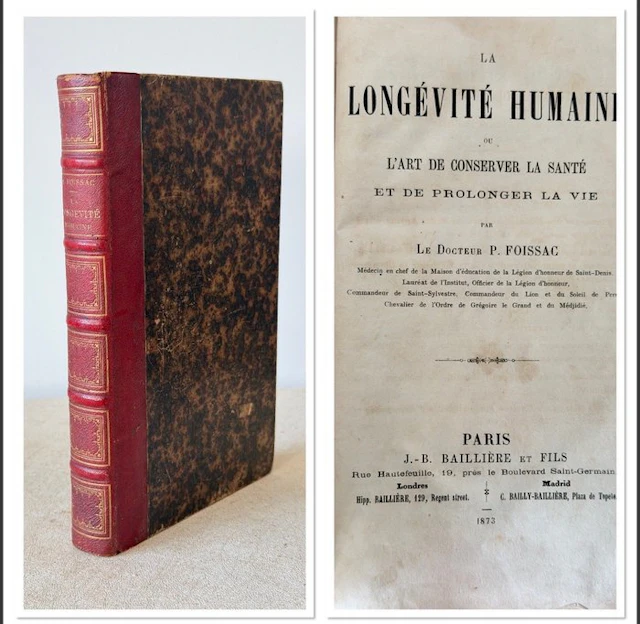 P. Foissac - La longévité humaine - 1873