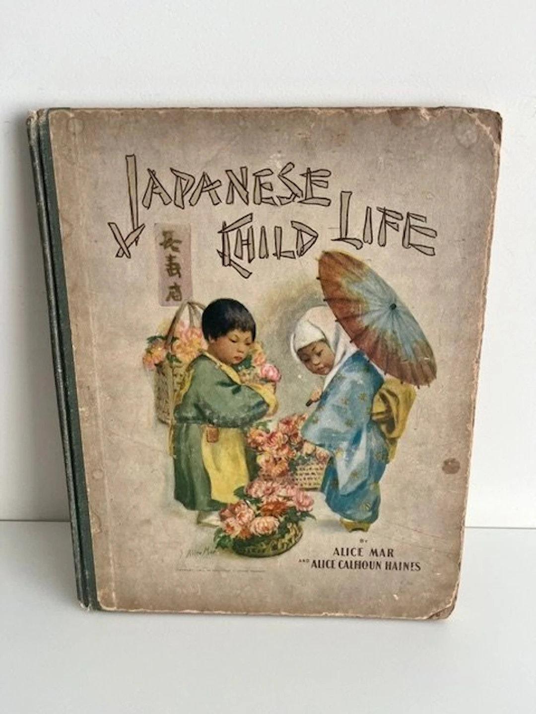 Alice Calhoun Haines and Alice Mar (ills.) - Japanese...