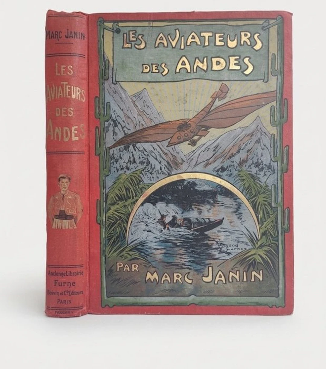 Marc Janin - Les Aviateurs des Andes - Magnifique cartonnage d'editeur - 1912