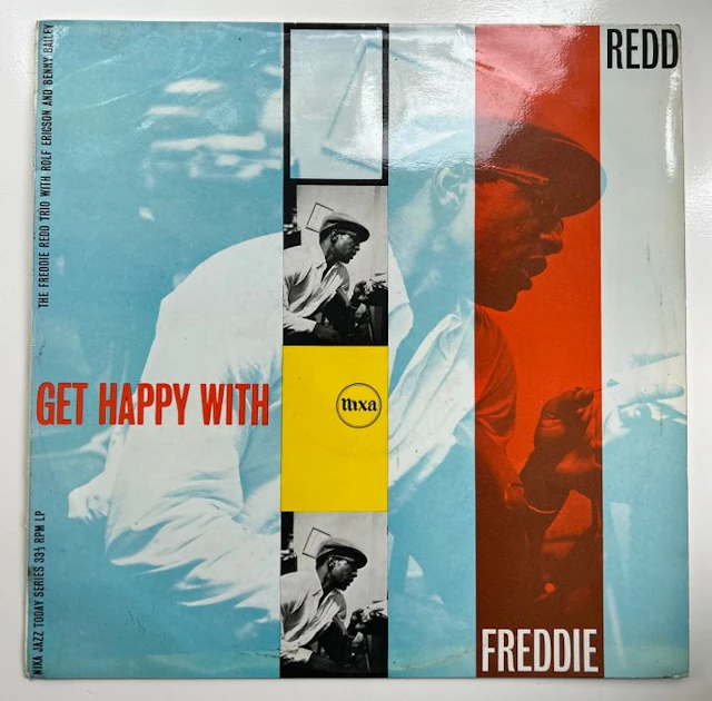 Freddie Redd Trio With Guests - Get Happy With Freddie...