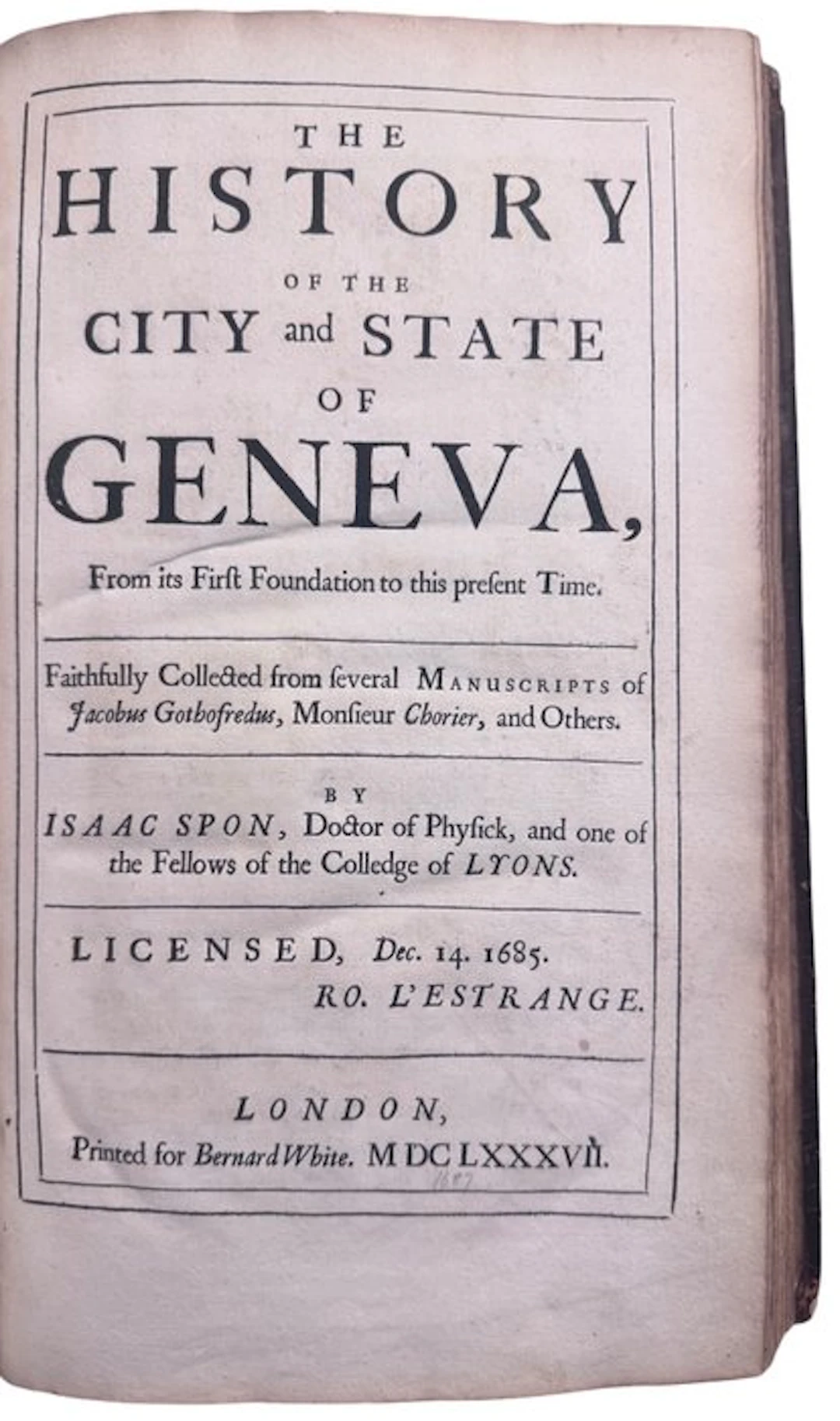 Isaac Spon [i.e., Jacob] - The History of the City and State of Geneva...