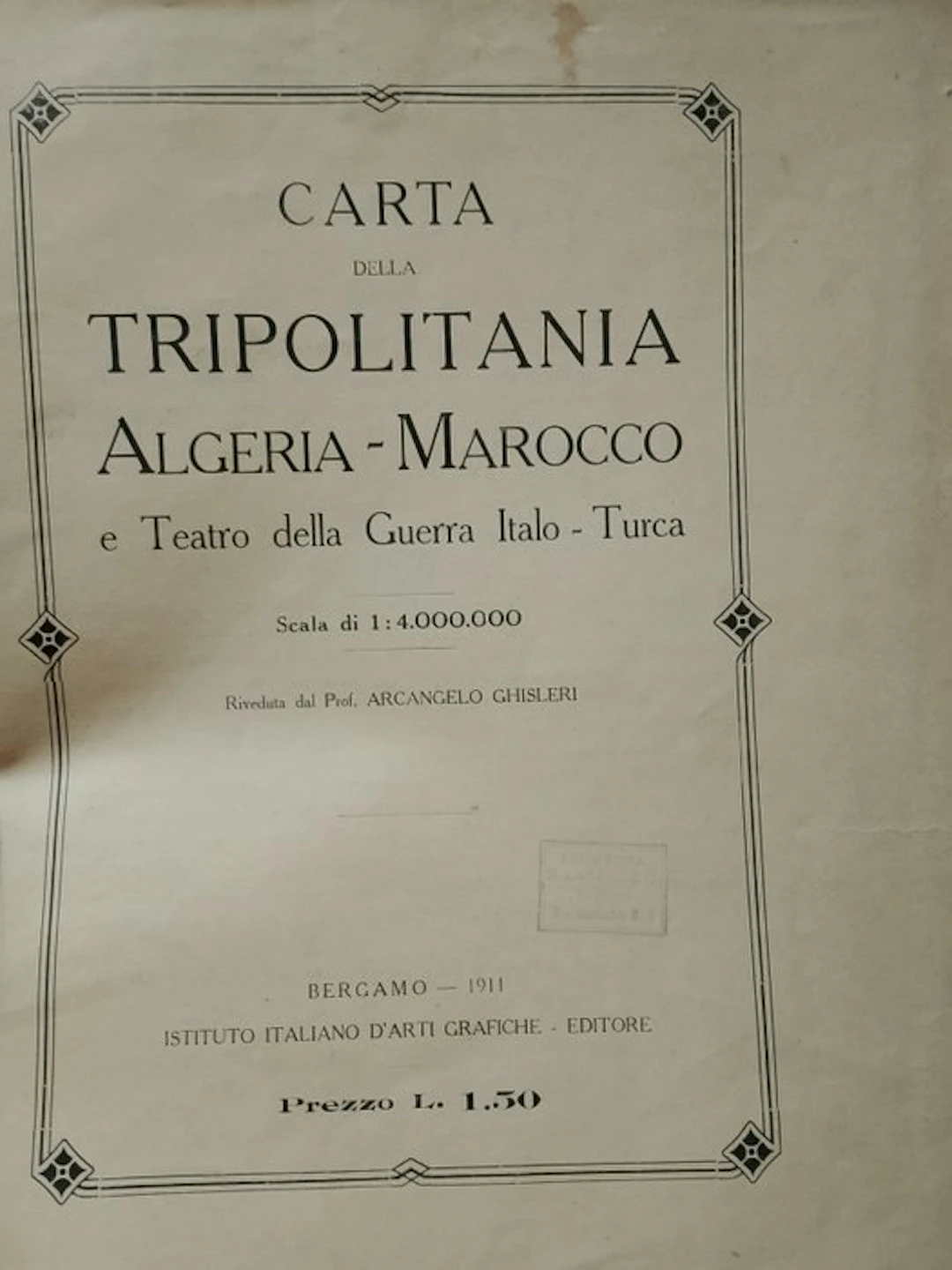 Africa - Libya - Algeria - Morocco; Arcangelo Ghisleri...