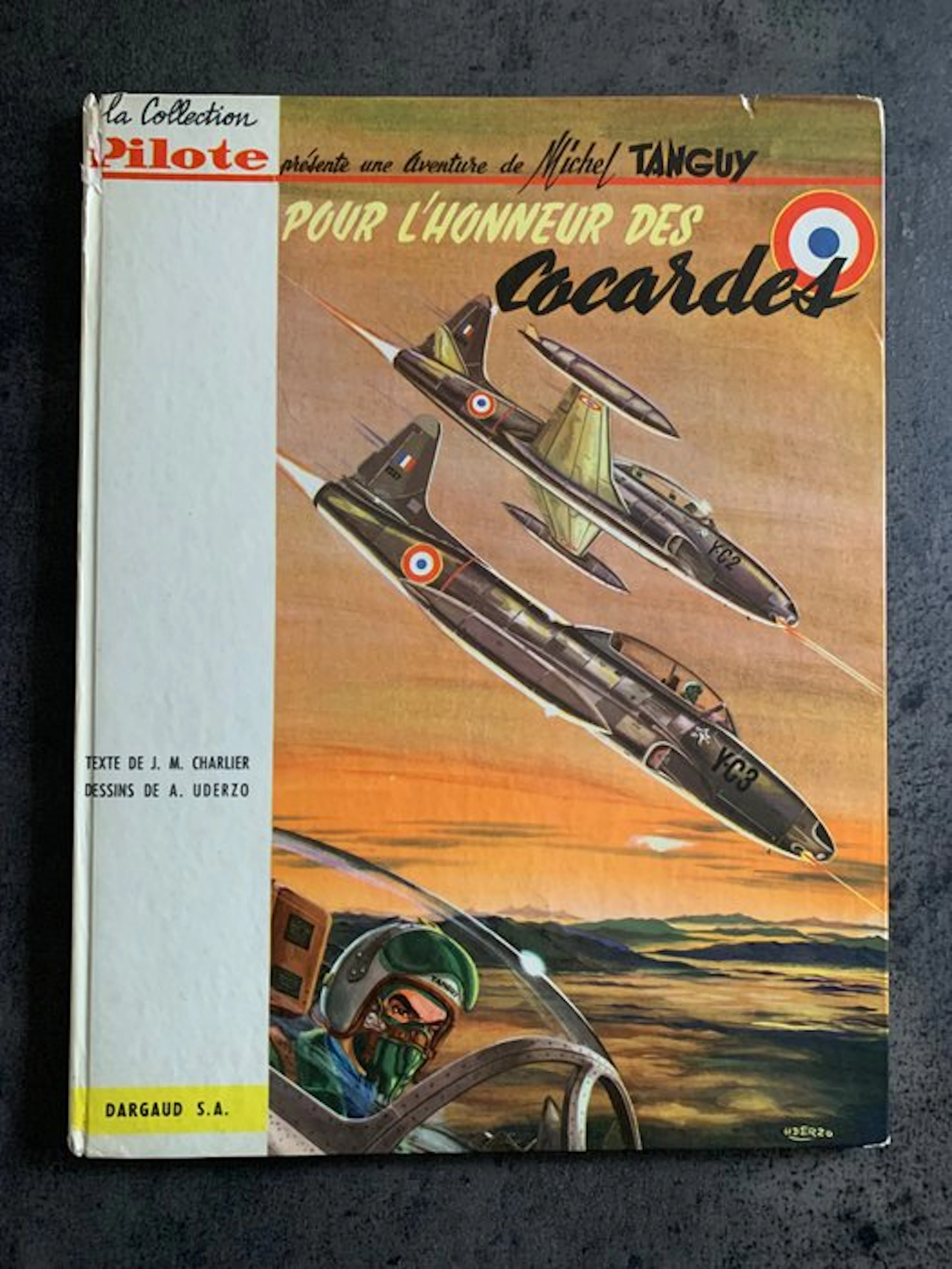 Tanguy et Laverdure T2 - Pour l'Honneur des Cocardes - C...