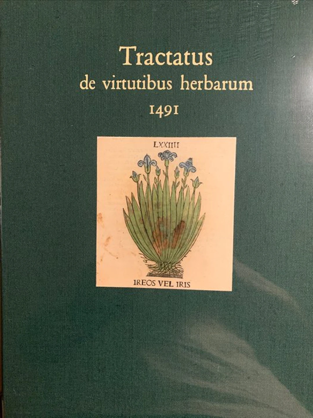 Elsa Mariella Martelletti - Tractatus de virtutibus herbarum - 1491