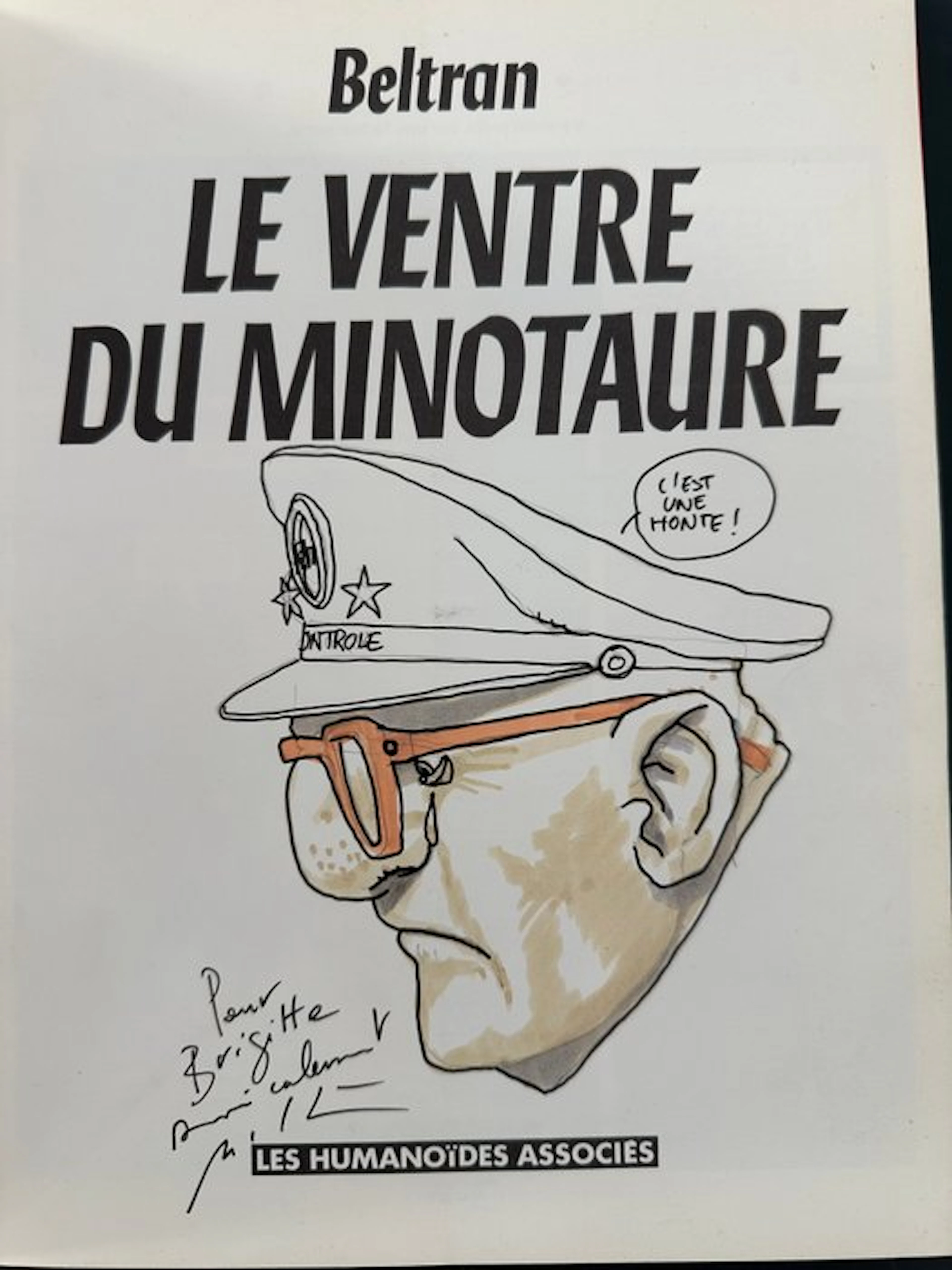 Le Ventre du Minotaure + dédicace - B - 1 Album - First edition - 1990