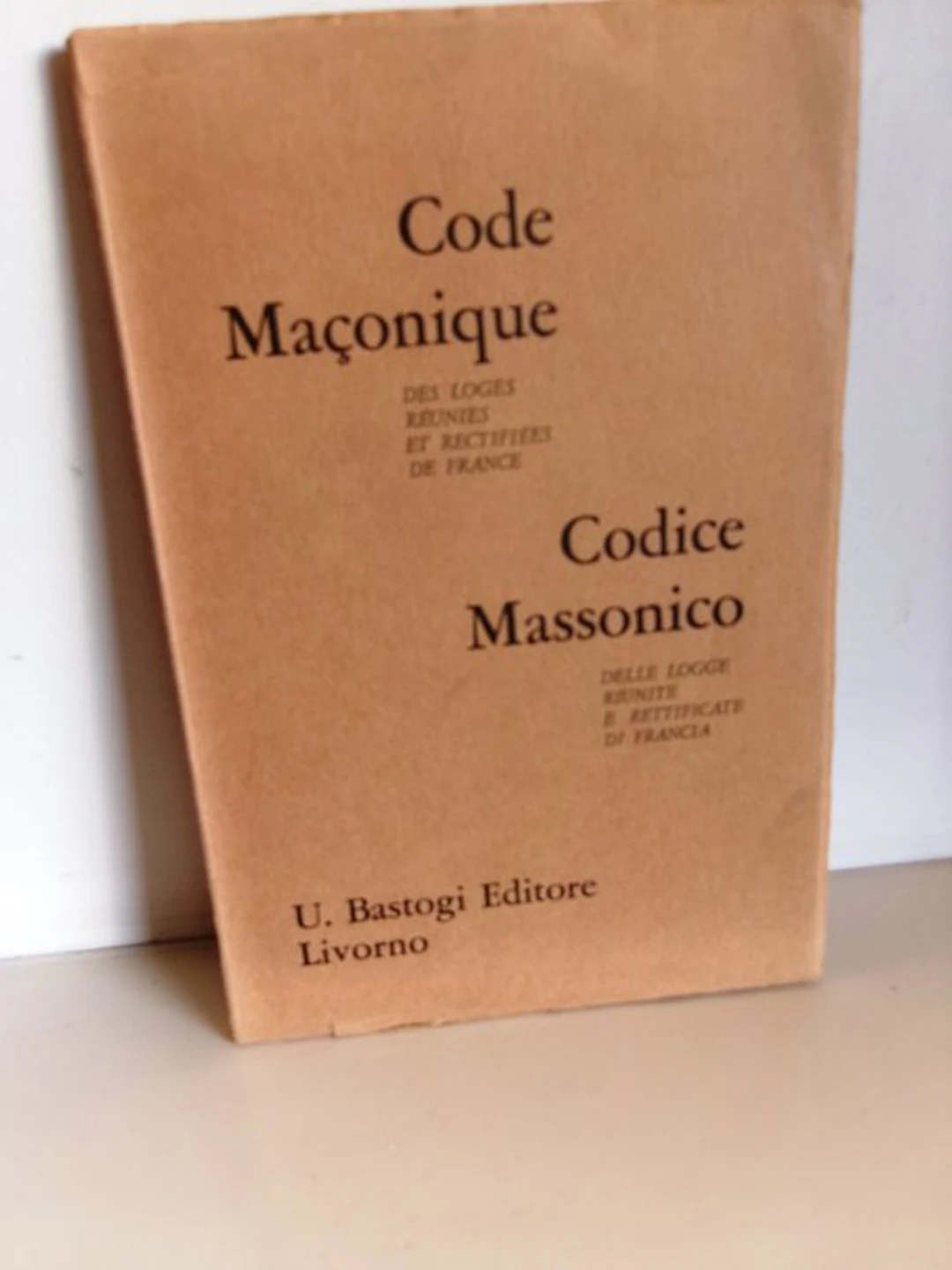 Oswald Wirth Wolgang Goethe - Code Maçonique / Codice...