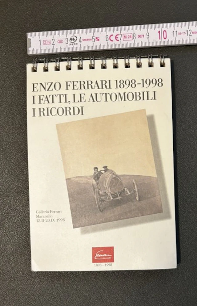 Book - Ferrari - Enzo Ferrari 1898-1998 I Fatti, Le Automobili I Ricordi - 1998
