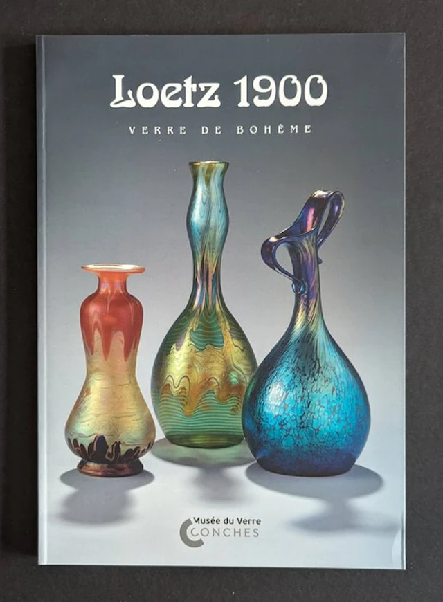 Musée de Verre Conches - Loetz 1900 - Verre de Bohème - 2018