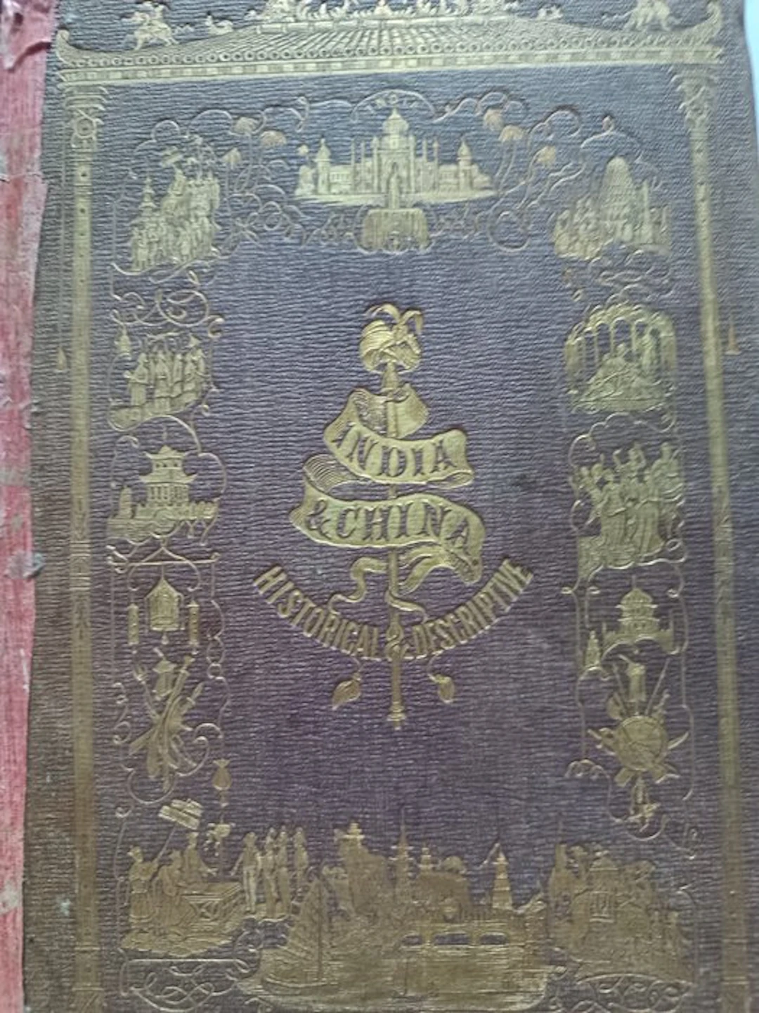 Robert Sears - Pictorial History of China and India - 1851