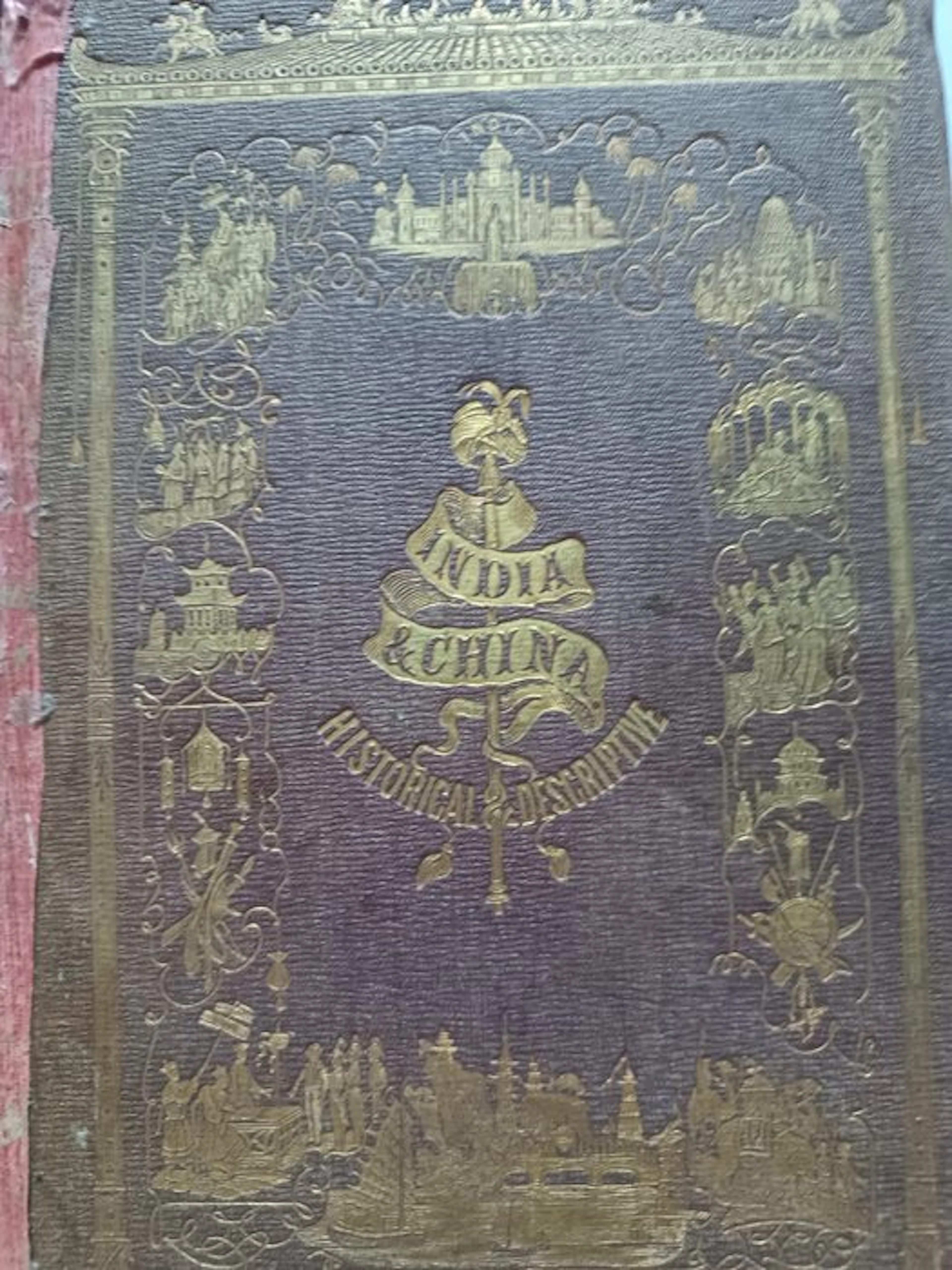 Robert Sears - Pictorial History of China and India - 1851