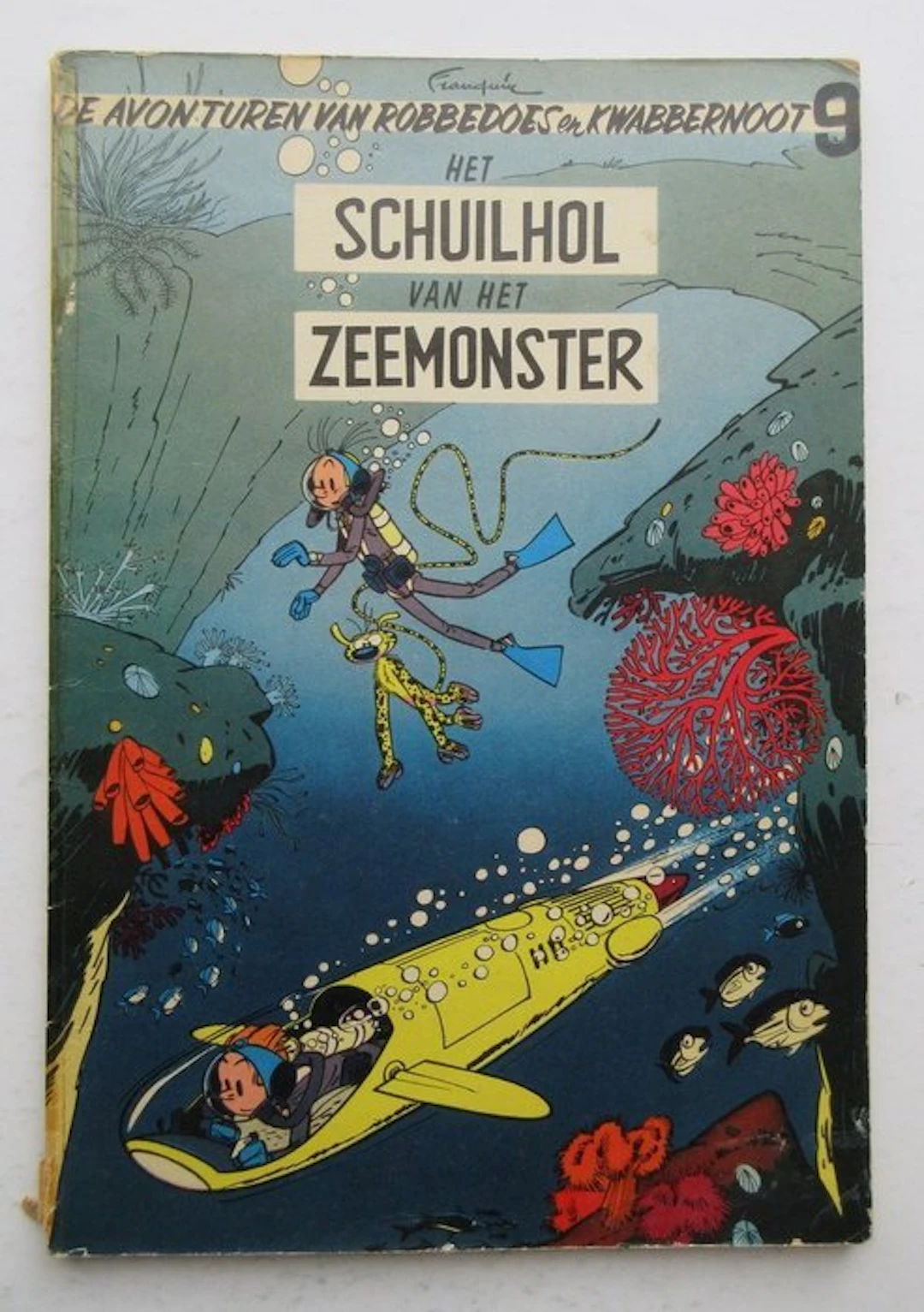 Robbedoes en Kwabbernoot 9 - Het schuilhol van het...