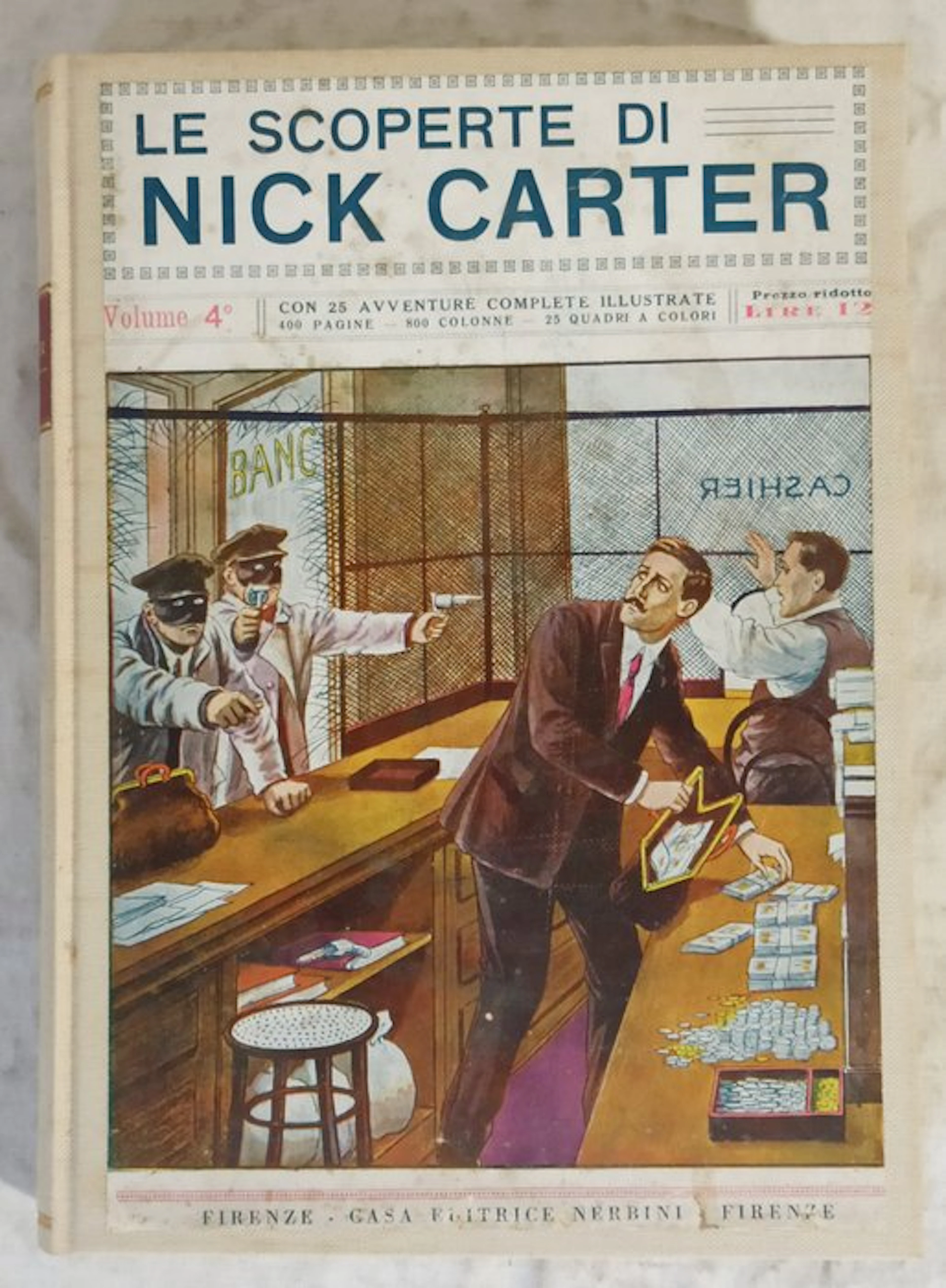 Le scoperte di Nick Carter 4° volume - Raccolta...