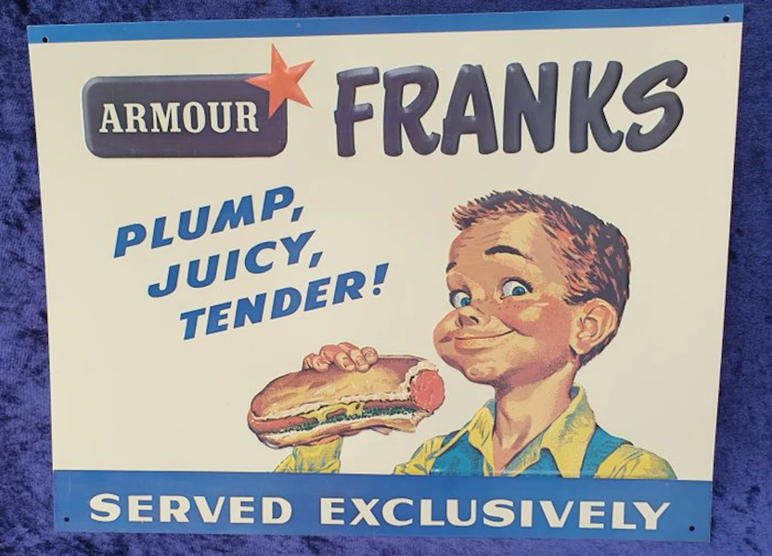 Enamel sign - Old tin advertising sign USA "Franks Plump, Juicy, Tender"