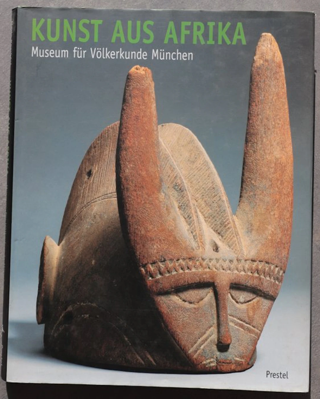 Kecskési, Maria - Kunst aus Afrika : Museum für Völkerkunde München - 1999