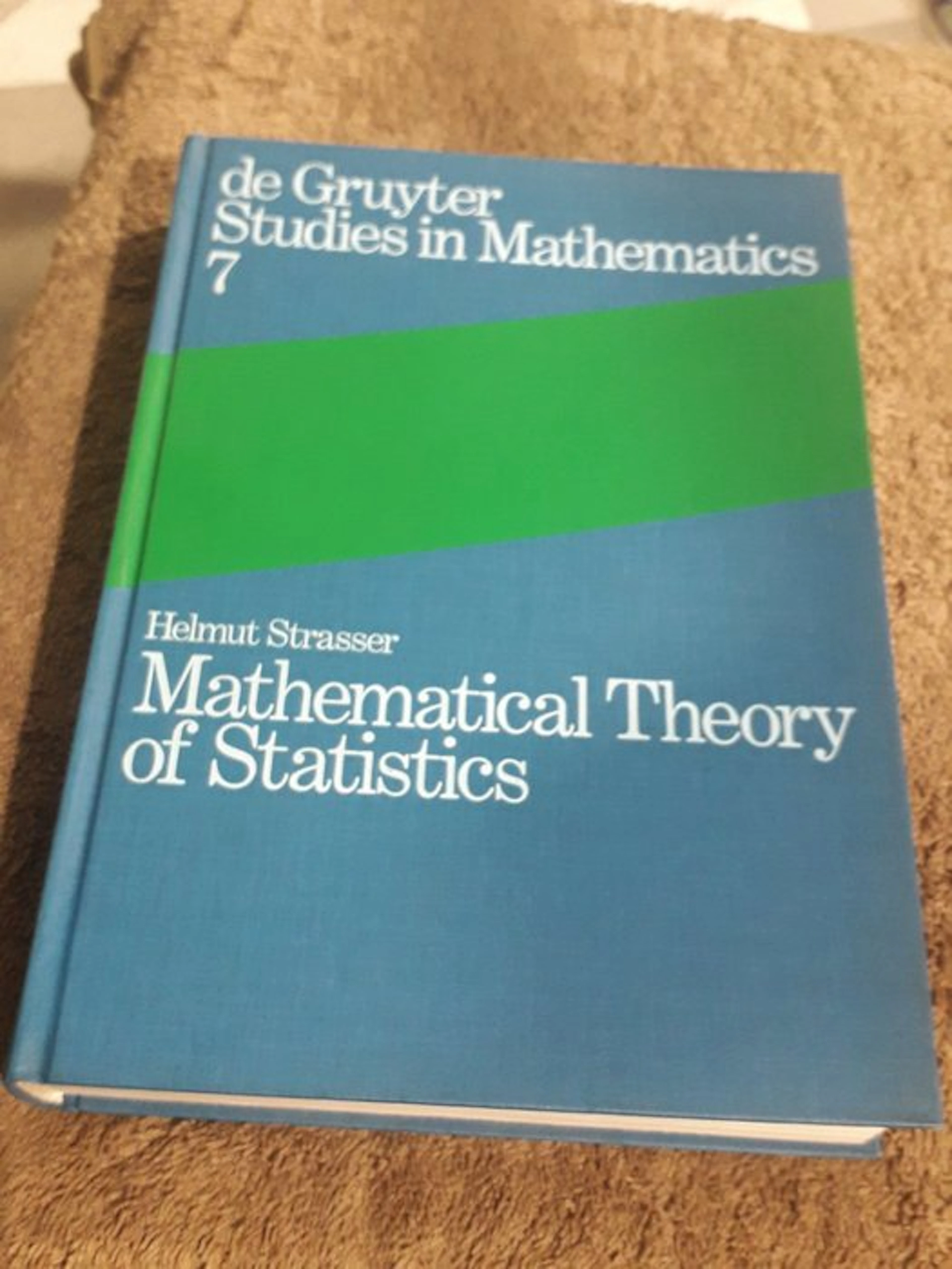 Helmut Strasser - Mathematical Theory of Statistics - 1985-1985