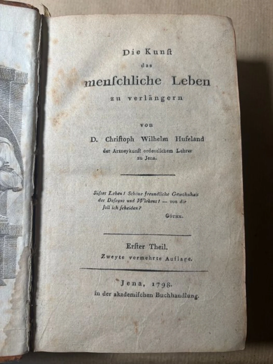 Christoph Wilhelm Hufeland - Die Kunst das menschliche Leben zu verlängern