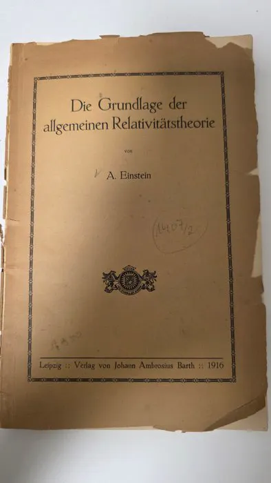 Albert Einstein - Die Grundlage der allgemeinen Relativitätstheorie - 1916