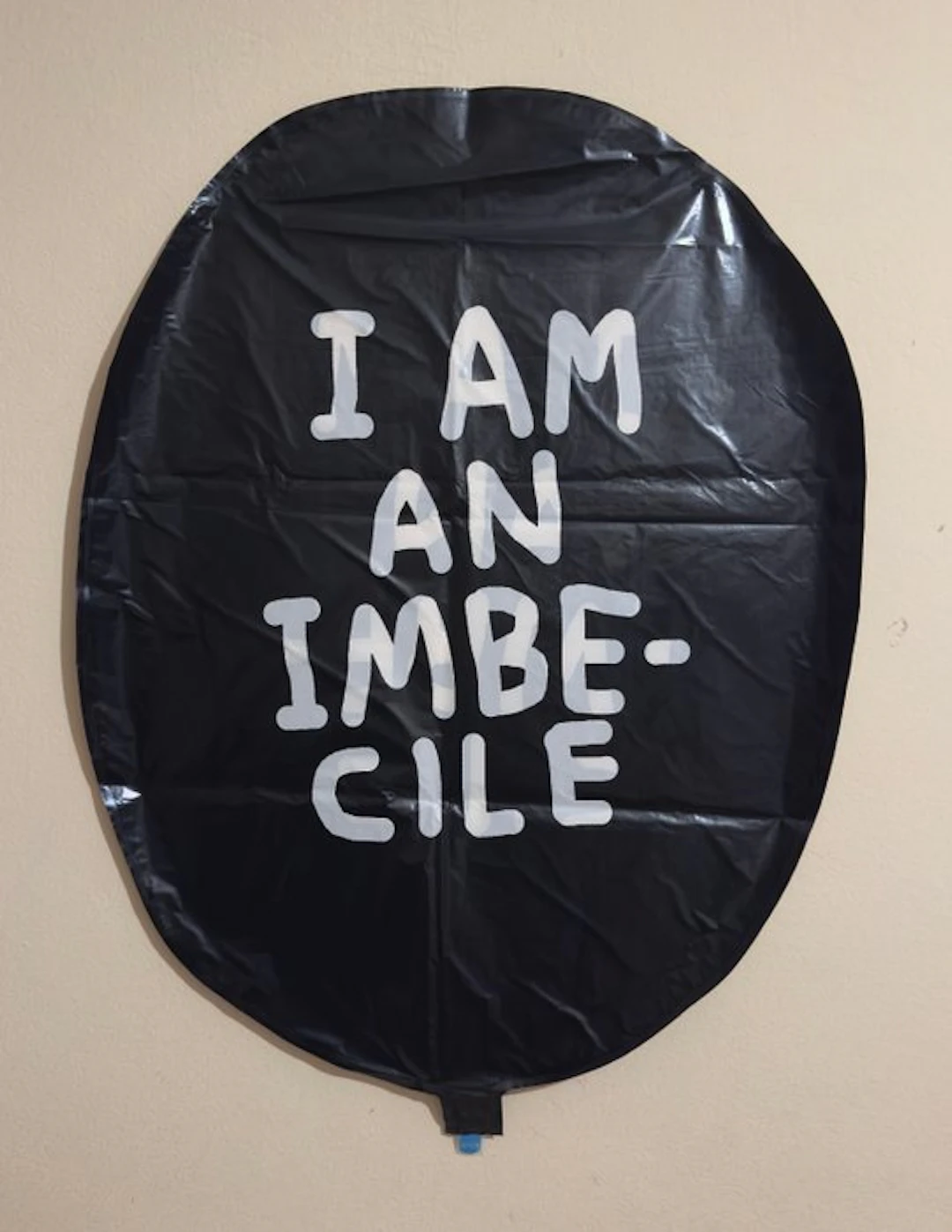 David Shrigley (1968) - I am an imbecile