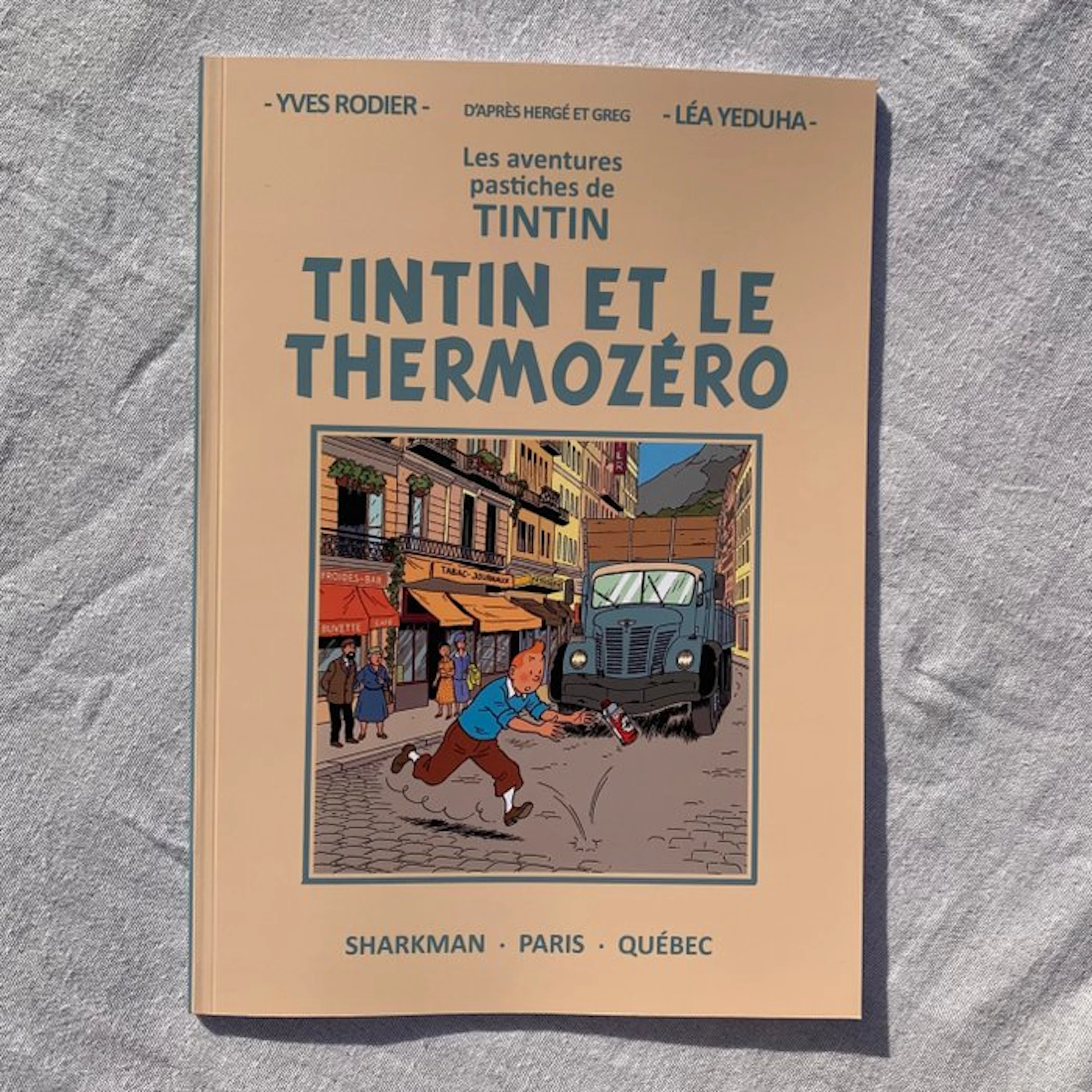 Rodier, Yves - Tintin et le Thermozéro - 1 Album - Limited edition - 2023